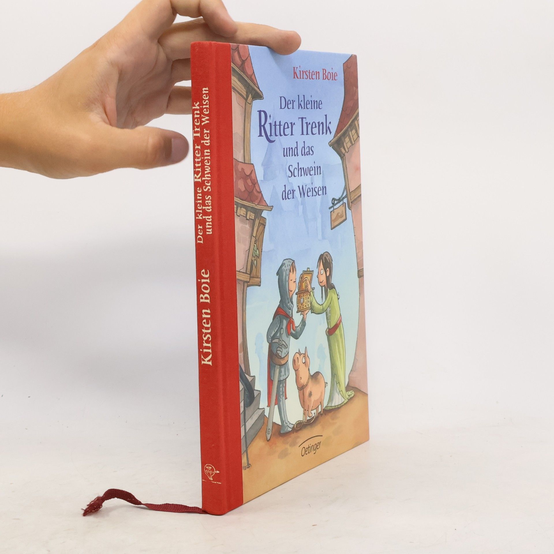Kirsten Boie Der kleine Ritter Trenk und das Schwein der Weisen