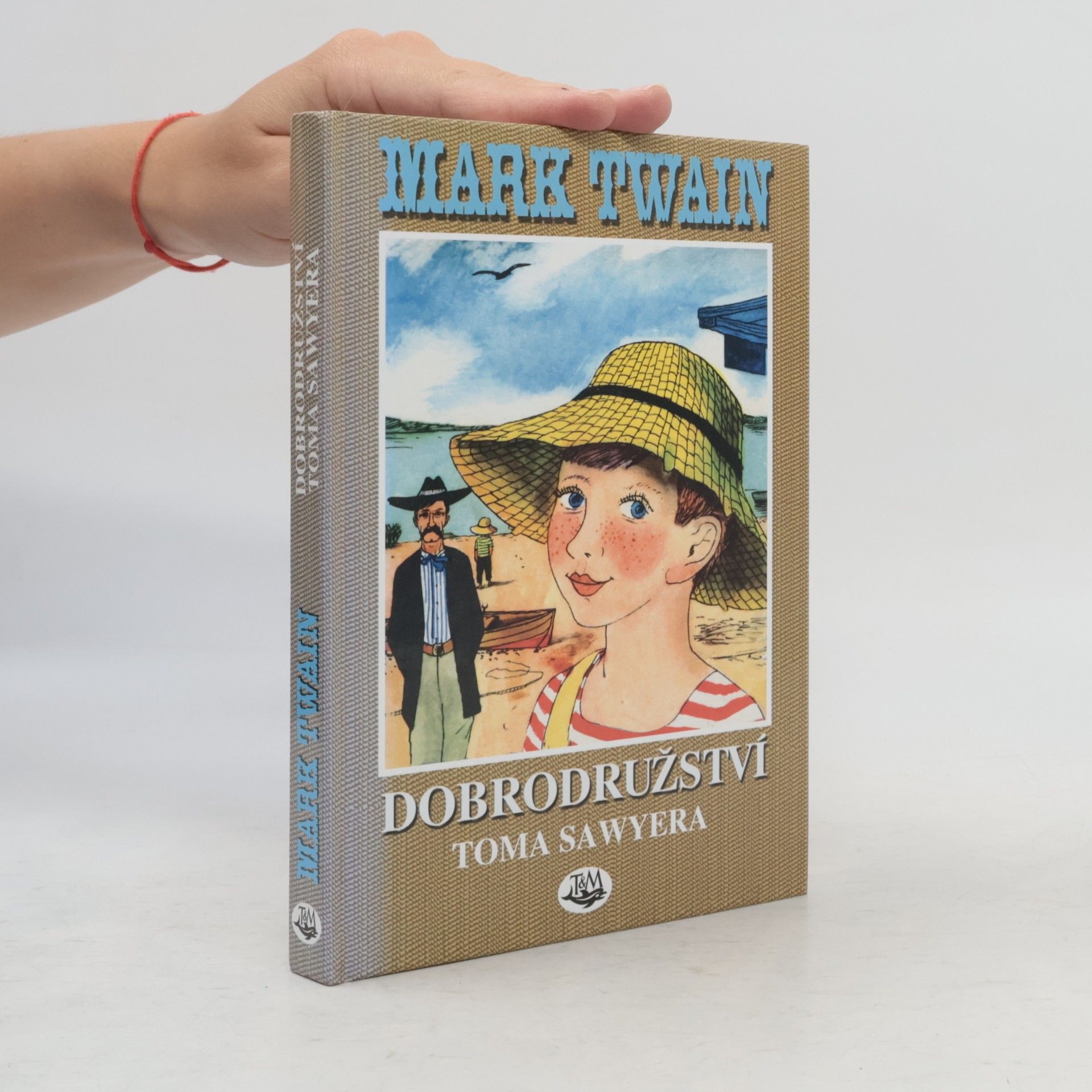 Mark Twain Dobrodružství Toma Sawyera