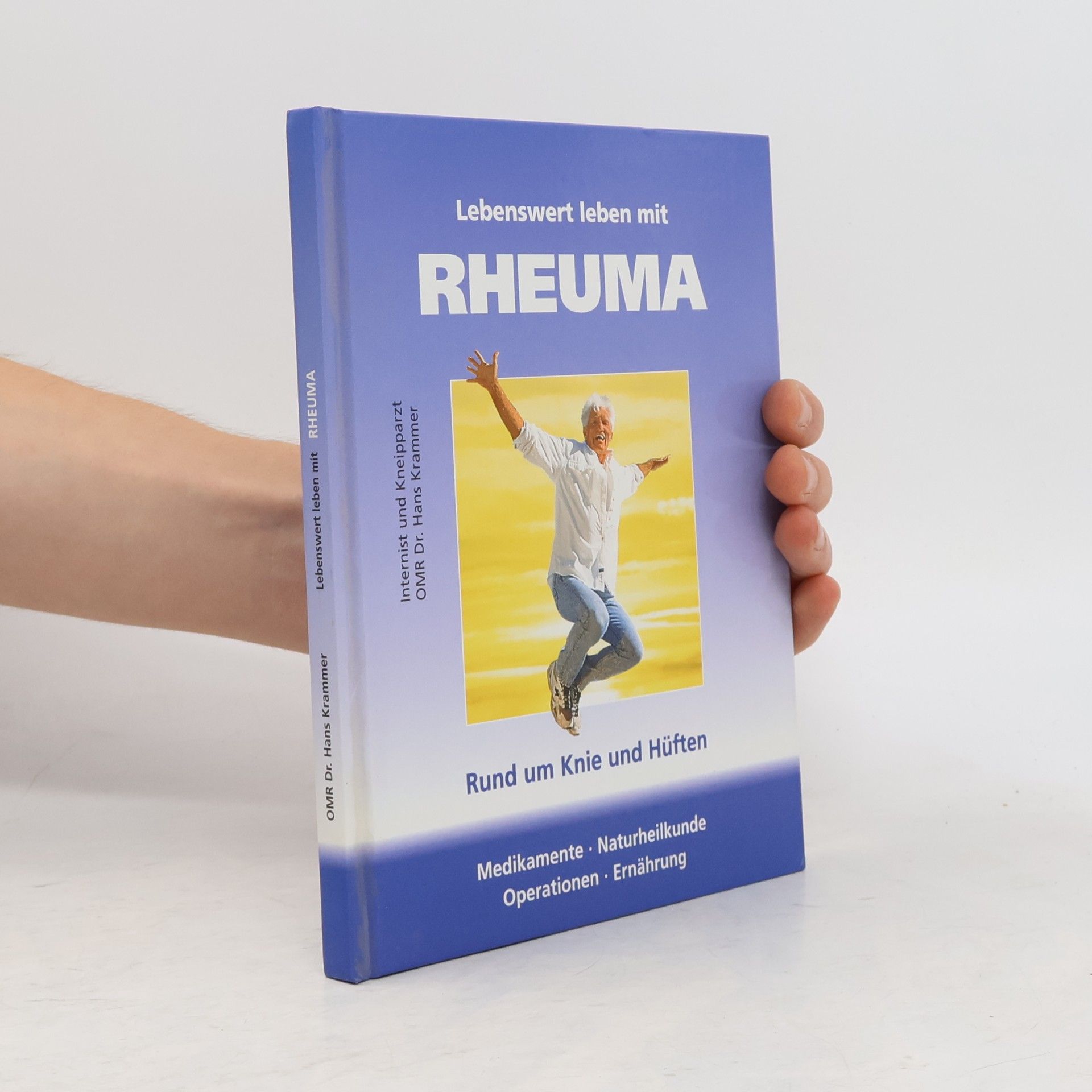Hans Krammer Lebenswert leben mit Rheuma