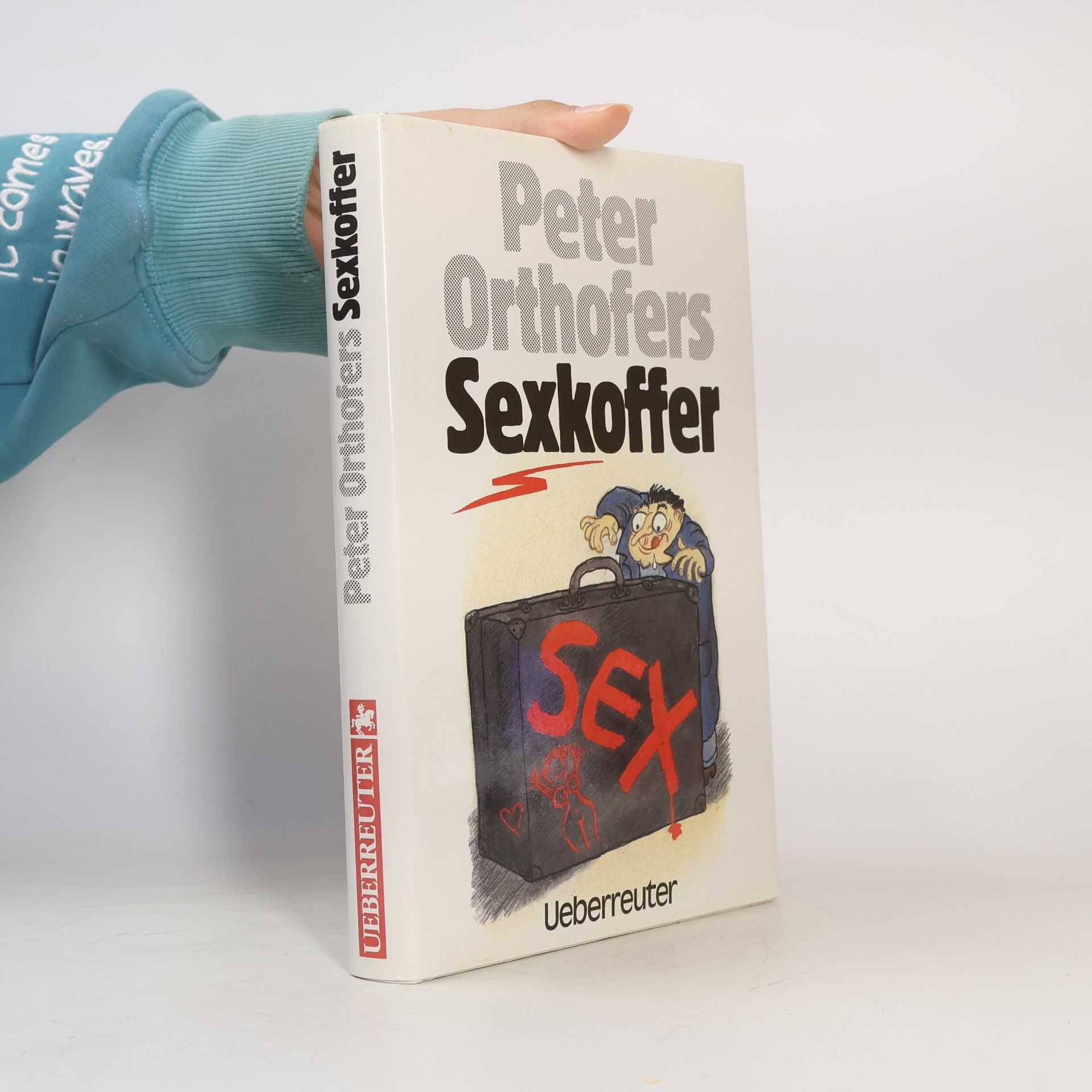 Peter Orthofer Peter Orthofers Sexkoffer