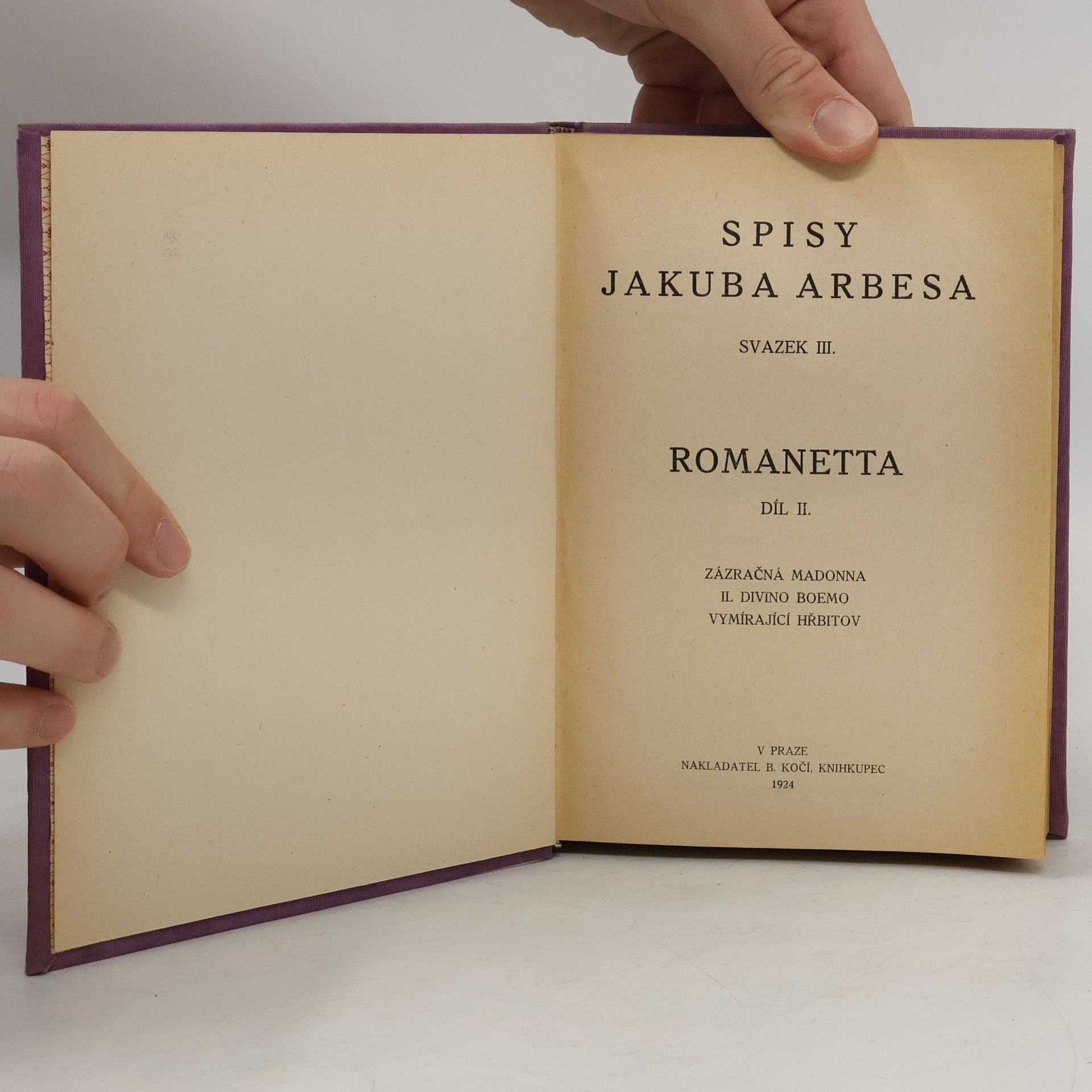 Jakub Arbes Spisy Jakuba Arbesa III. Romanetta II