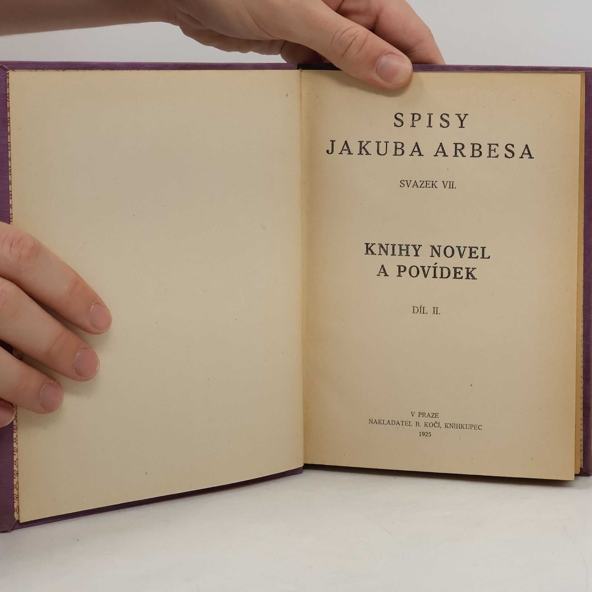 Jakub Arbes Spisy Jakuba Arbesa VII. Knihy novel a povídek II
