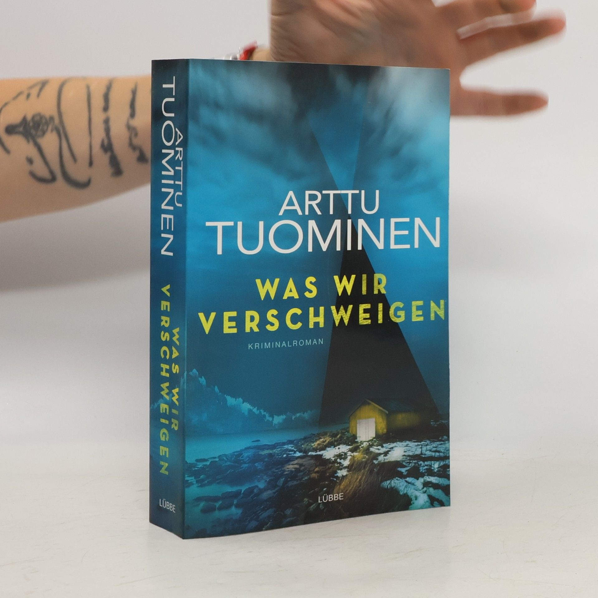 Arttu Tuominen Was wir verschweigen
