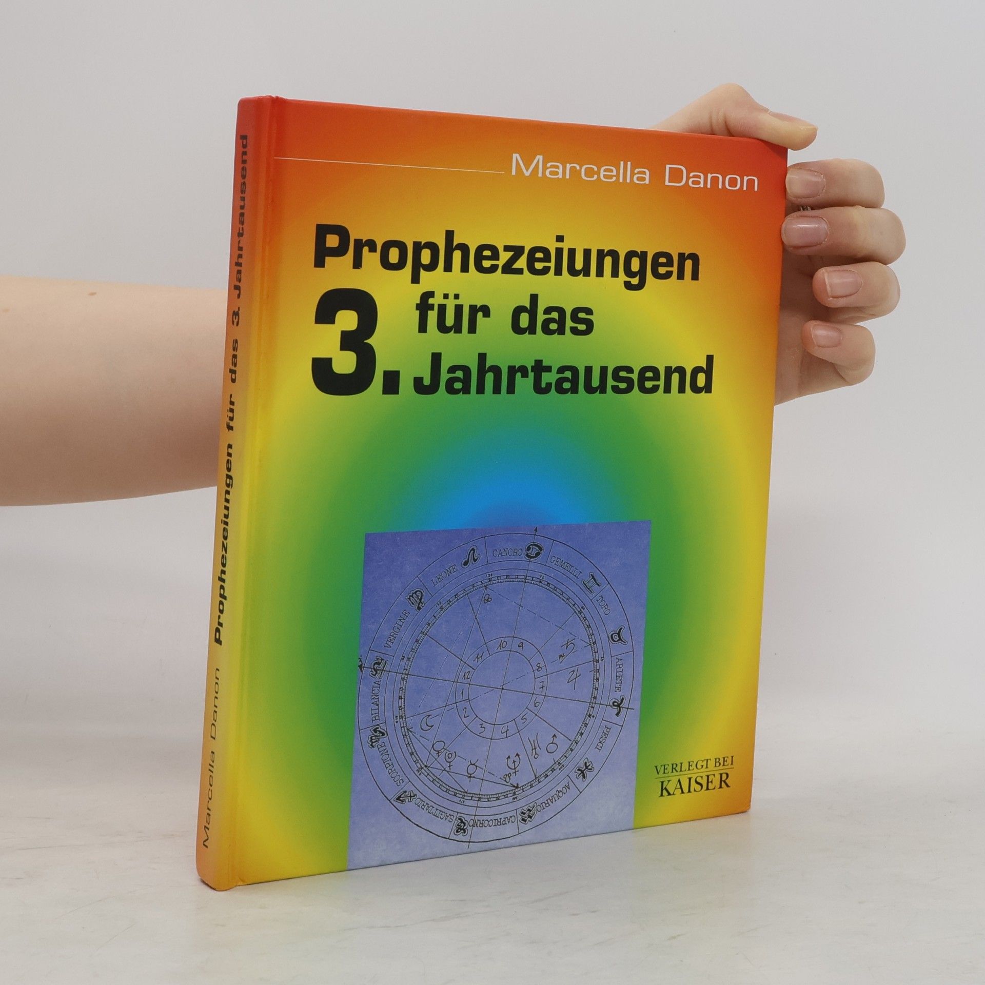 Marcella Danon Prophezeiungen für das 3. Jahrtausend