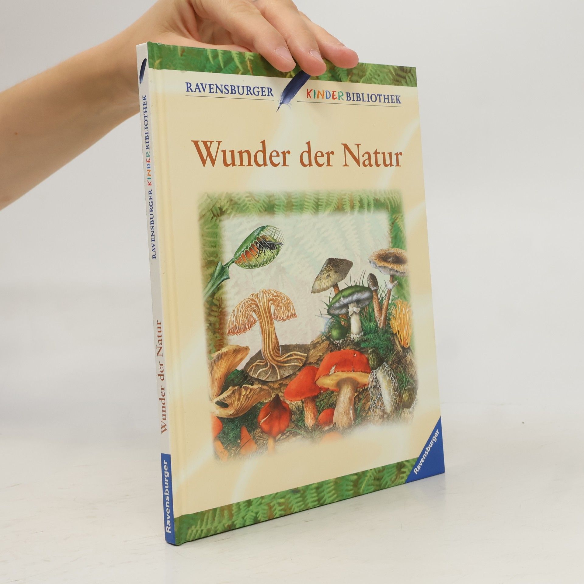 Christiane Burkhardt Ravensburger Kinderbibliothek: Wunder der Natur