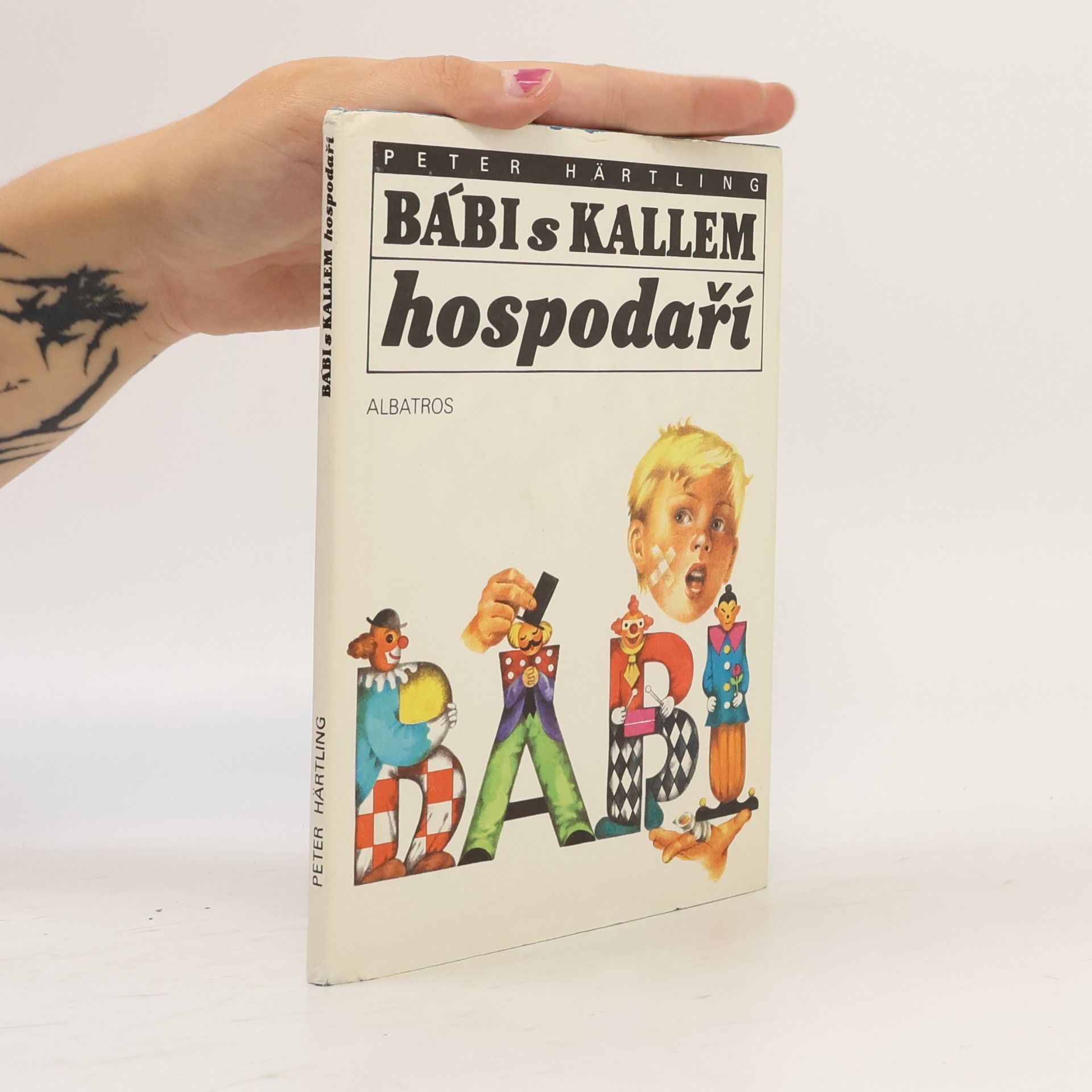Peter Härtling Bábi s Kallem hospodaří