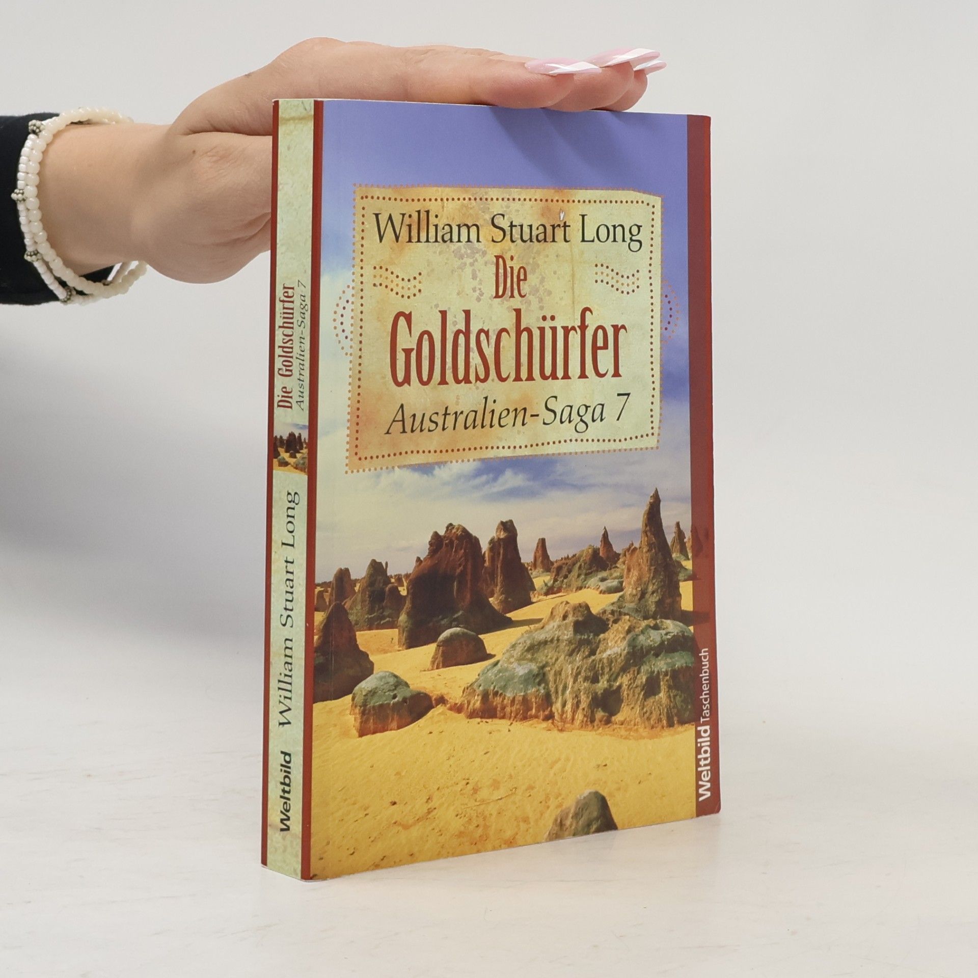 Australien-Saga 7. Die Goldschürfer