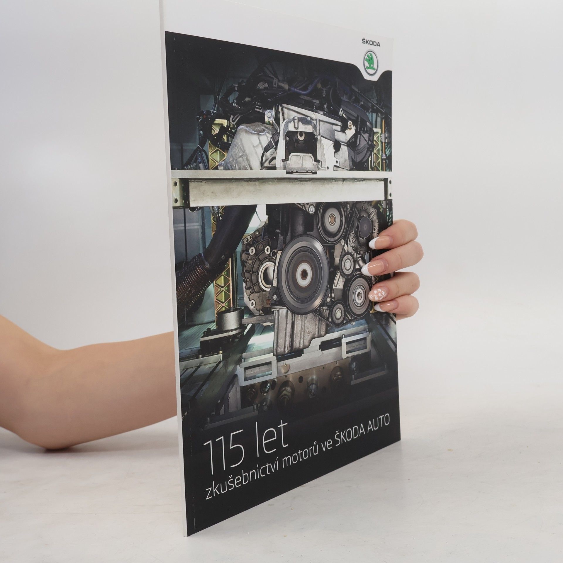 Kolektiv autorů 115 let zkušebnictví motorů ve Škoda Auto
