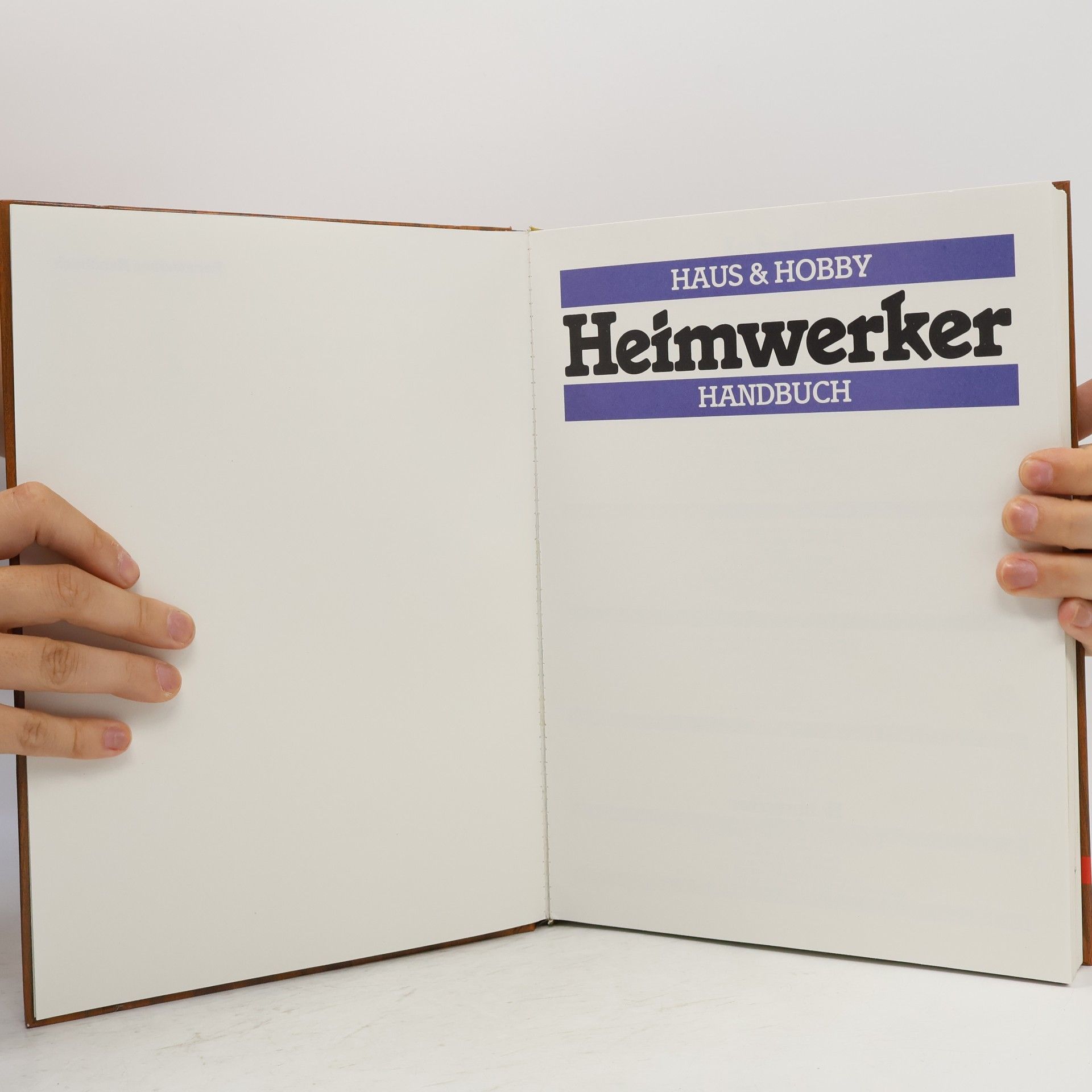 Collectif d'auteurs Haus & Hobby. Heimwerker Handbuch