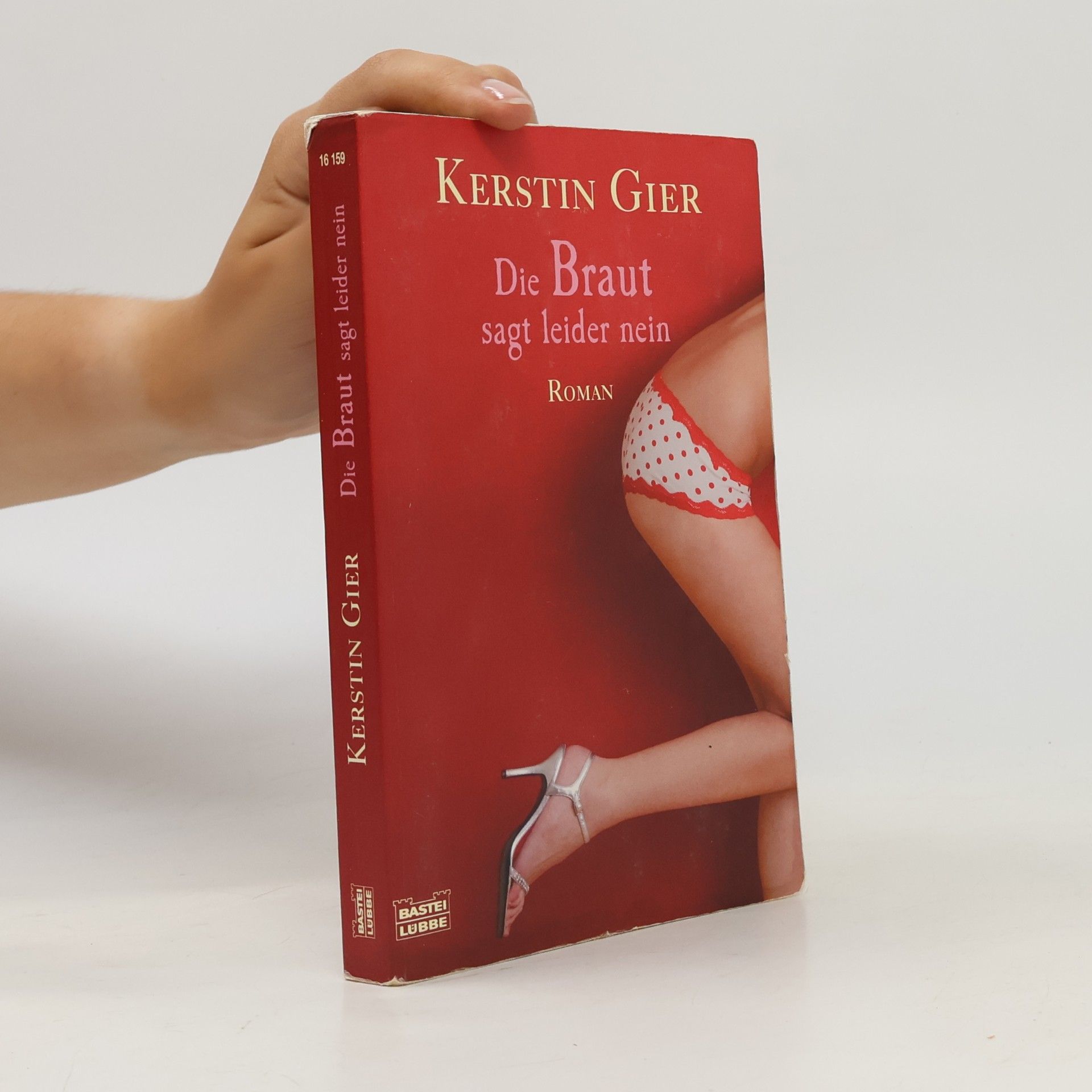 Kerstin Gier Die Braut sagt leider nein