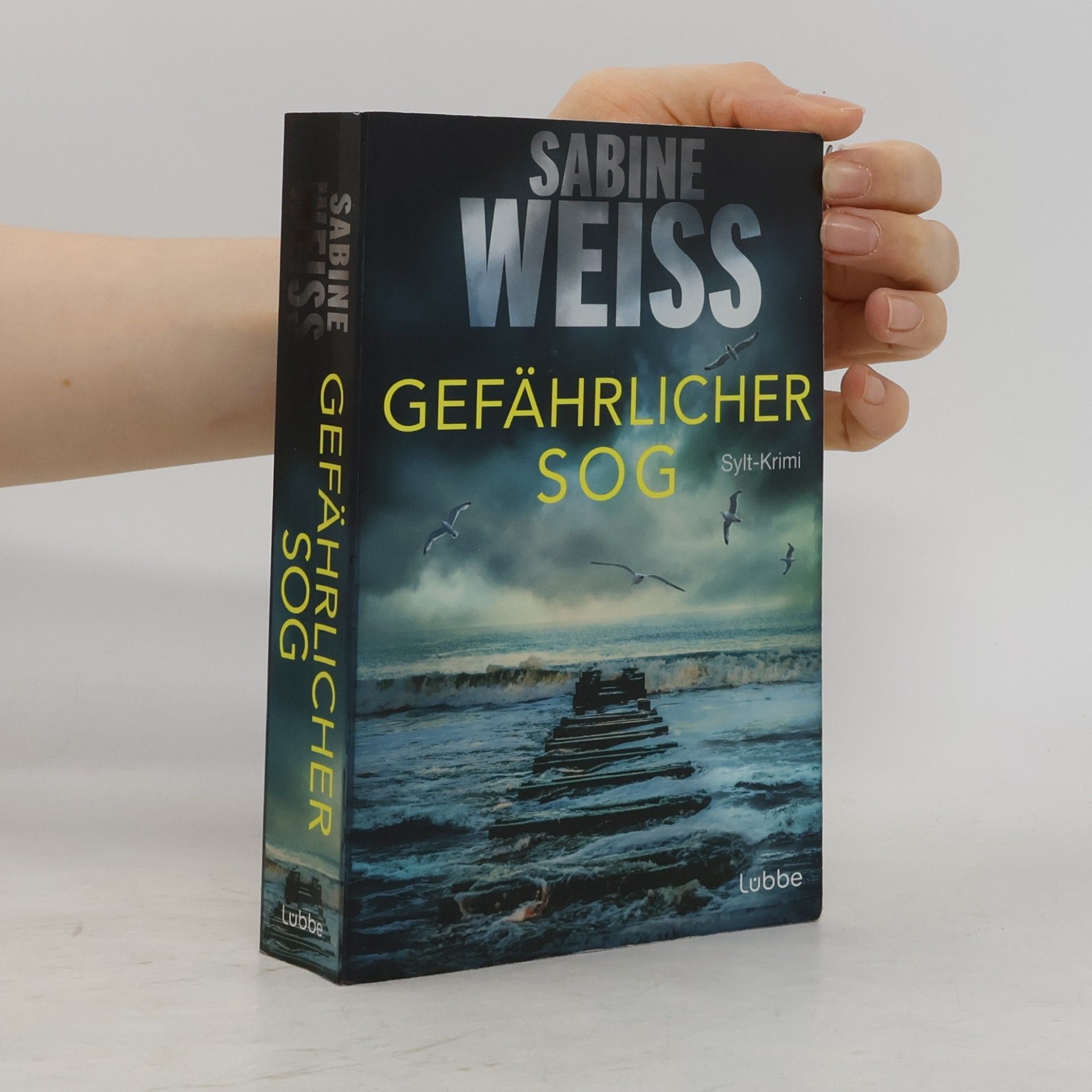 Sabine Weiß Gefährlicher Sog