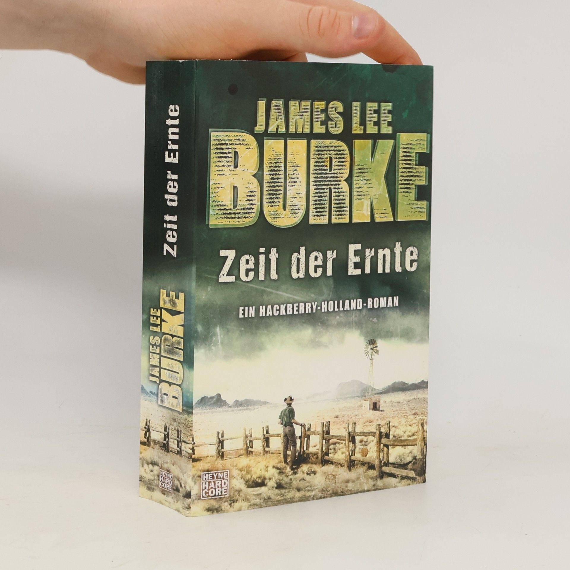 James Lee Burke Zeit der Ernte