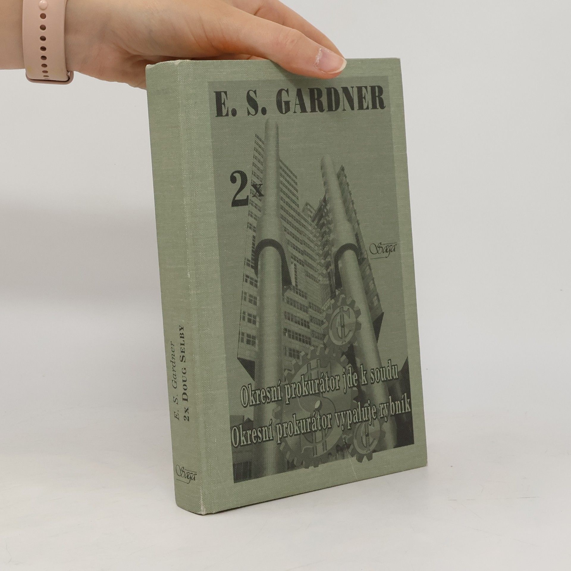 Erle Stanley Gardner Okresní prokurátor jde k soudu / Okresní prokurátor vypaluje rybník