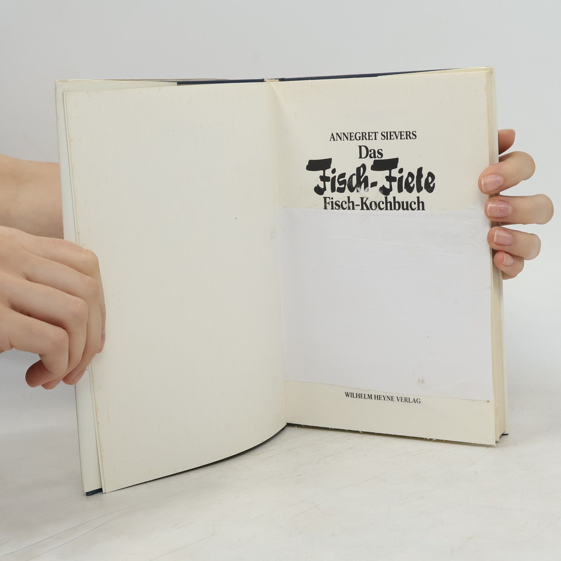 Annegret Sievers Das Fisch-Fiete-Fisch-Kochbuch
