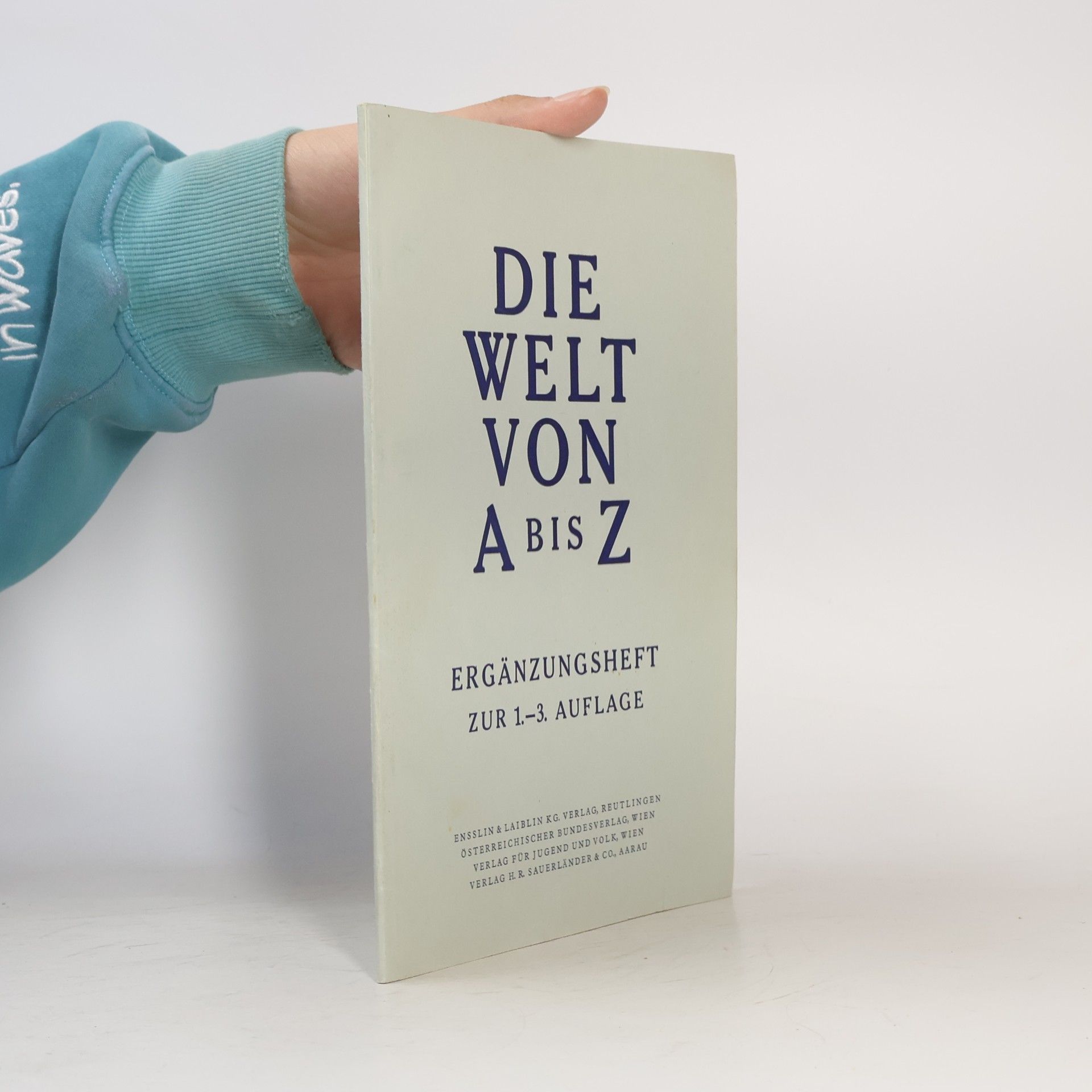 Autorenkollektiv Die Welt von A bis Z