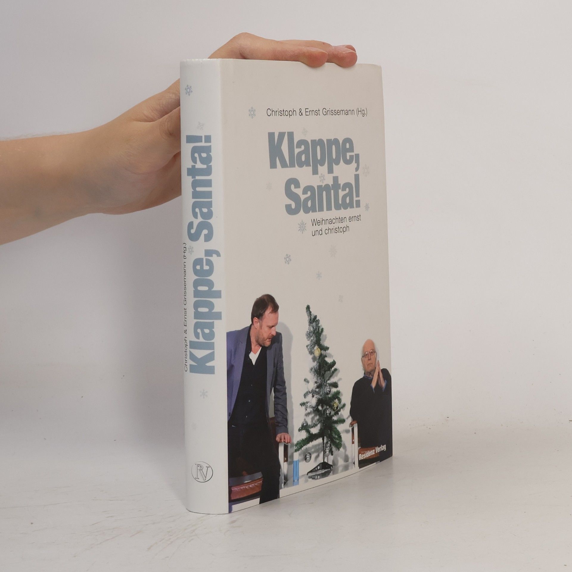 Christoph Grissemann Klappe, Santa!