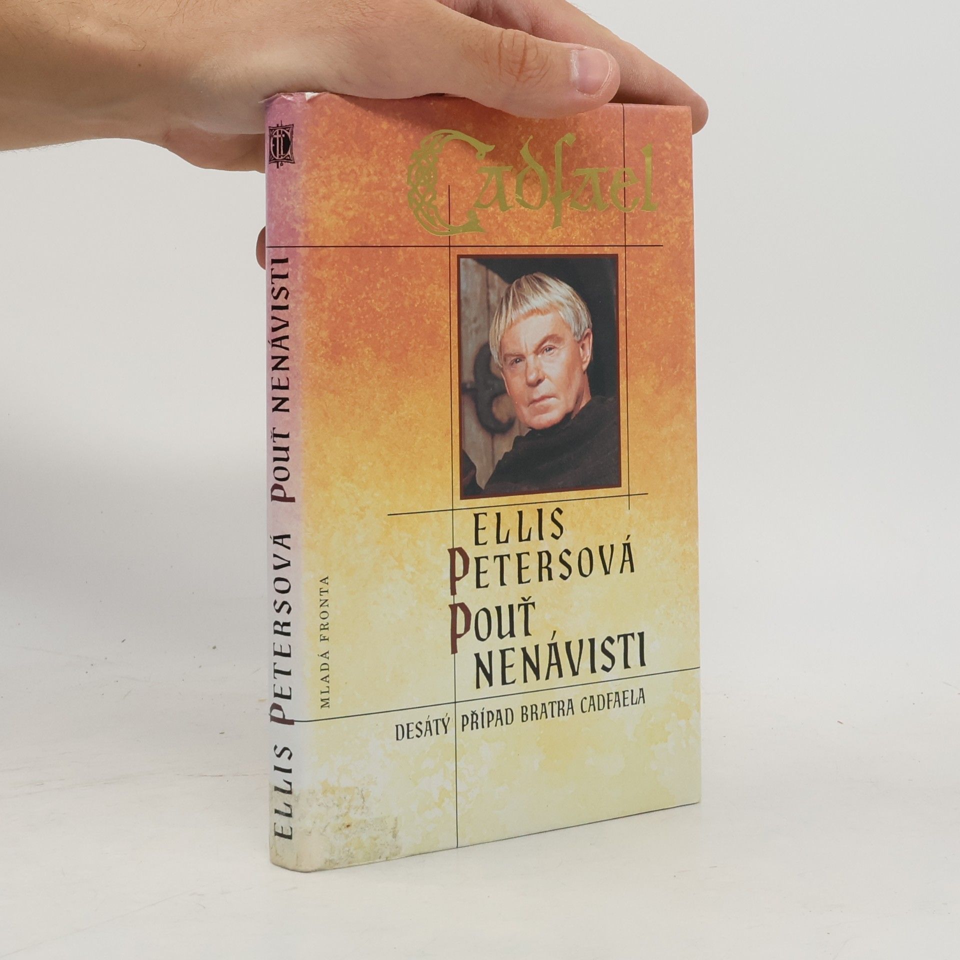 Ellis Peters Pouť nenávisti. Desátý případ bratra Cadfaela