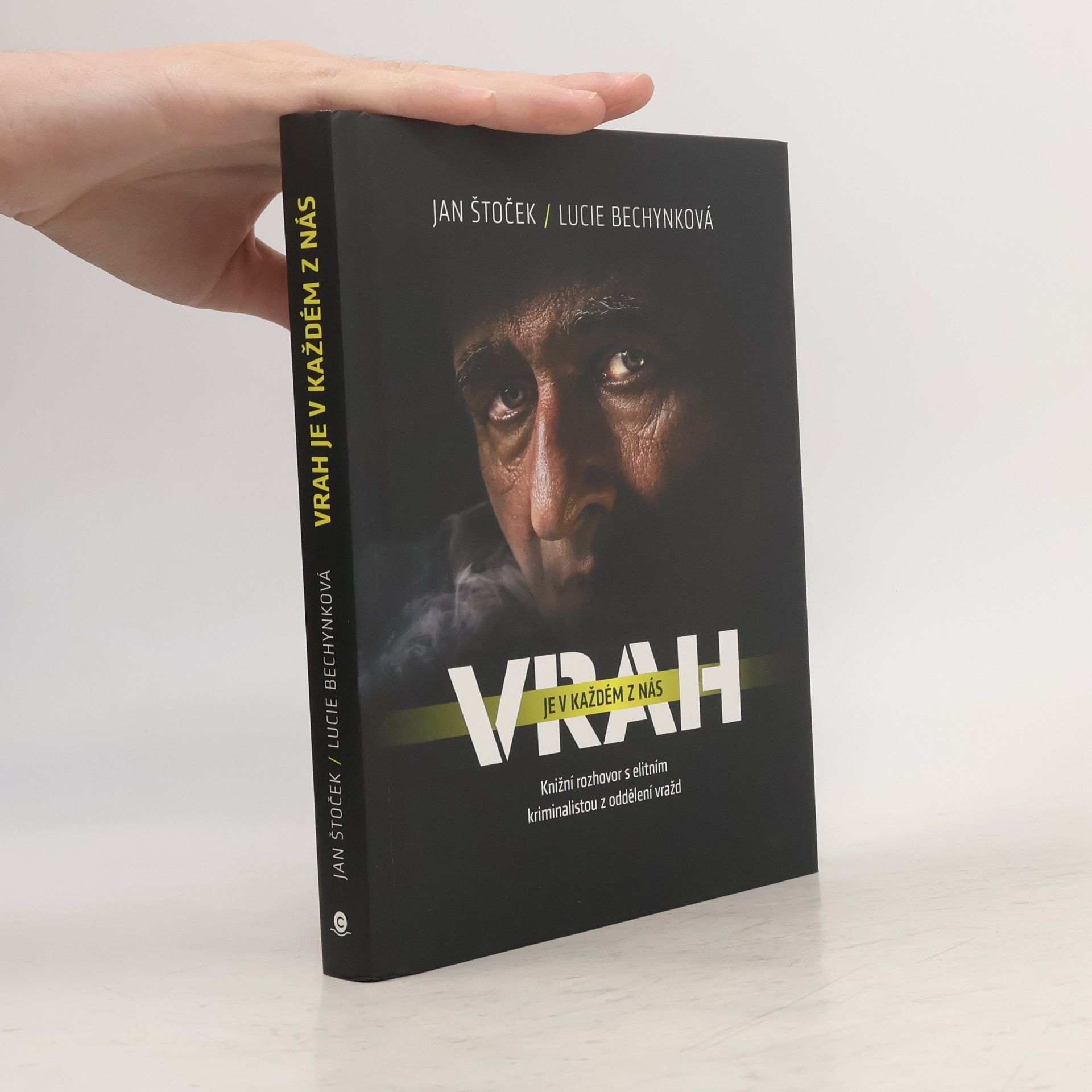 Jan Štoček Vrah je v každém z nás