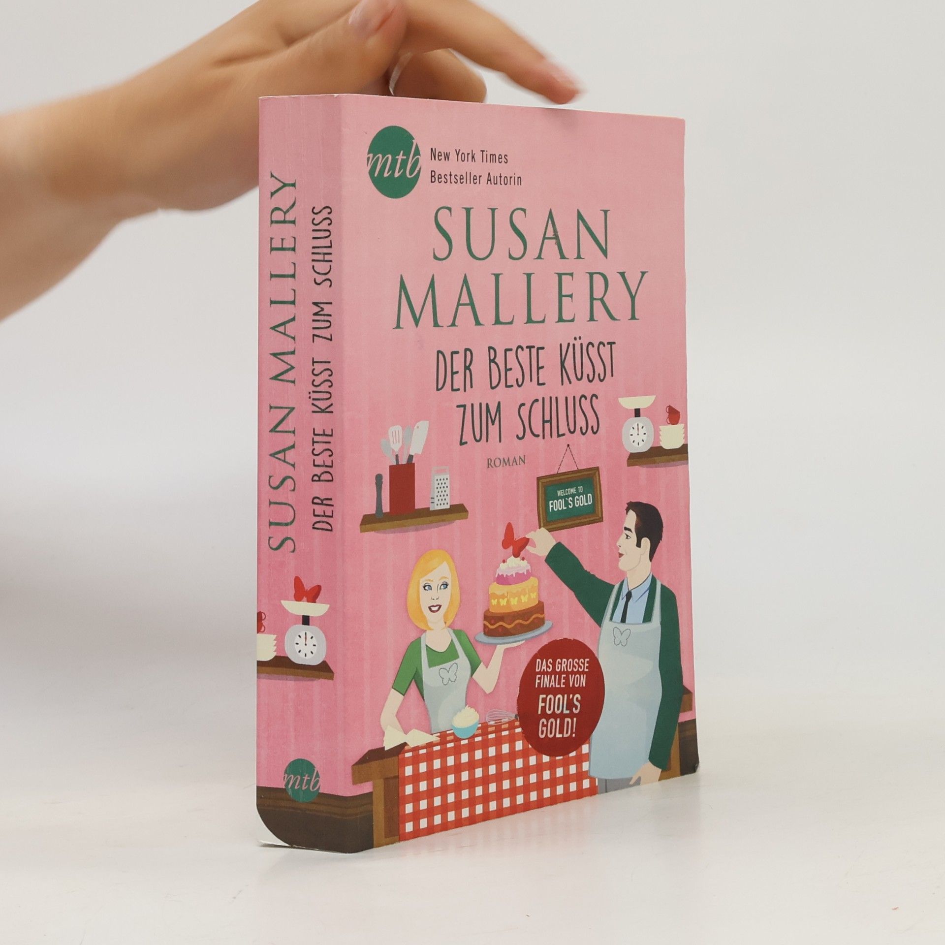 Susan Mallery Der Beste küsst zum Schluss