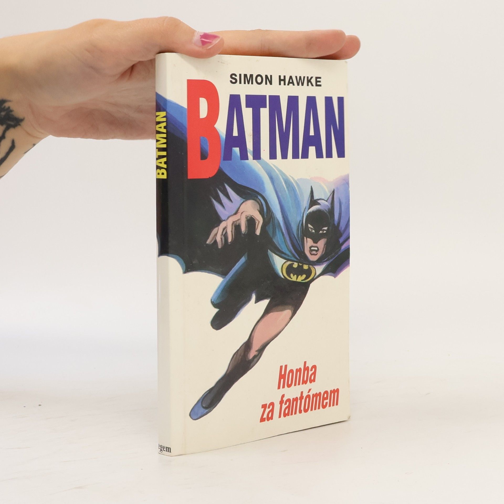 Simon Hawke Batman. Honba za fantómem
