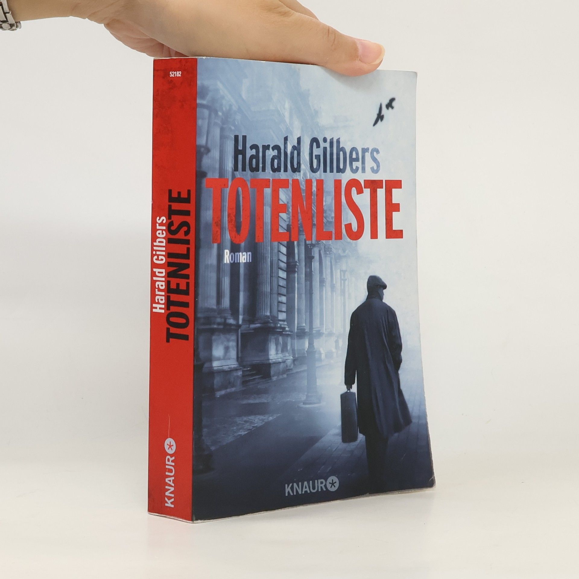 Harald Gilbers Totenliste