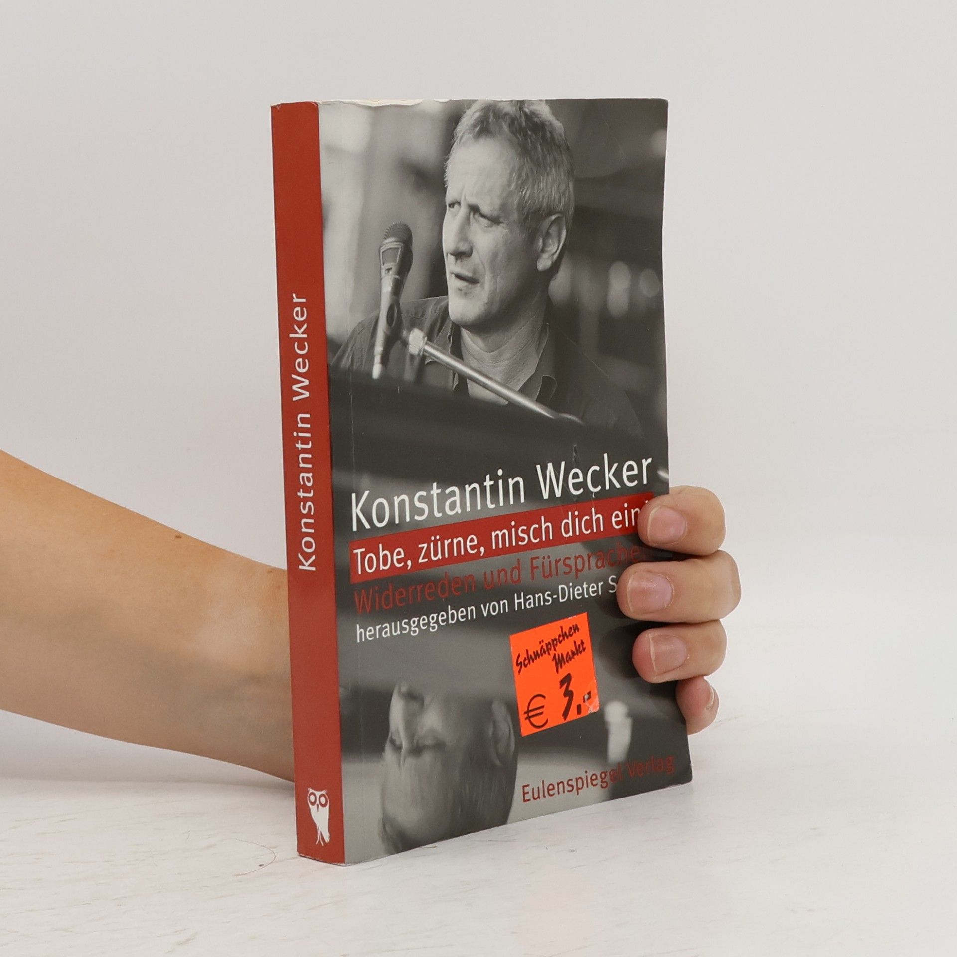 Konstantin Wecker Tobe, zürne, misch dich ein!