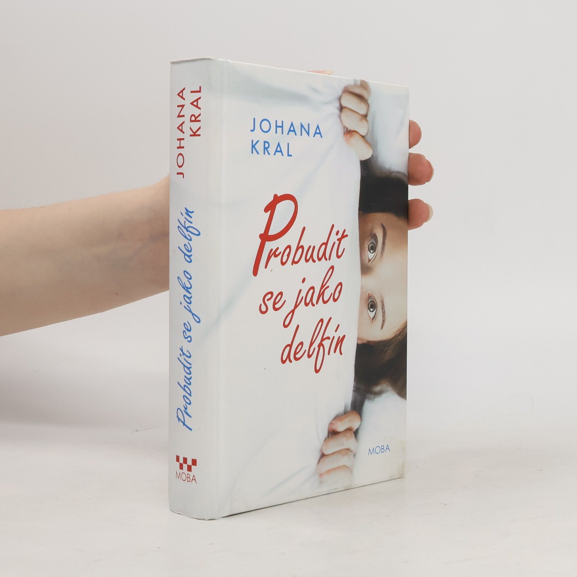 Johana Kral Probudit se jako delfín
