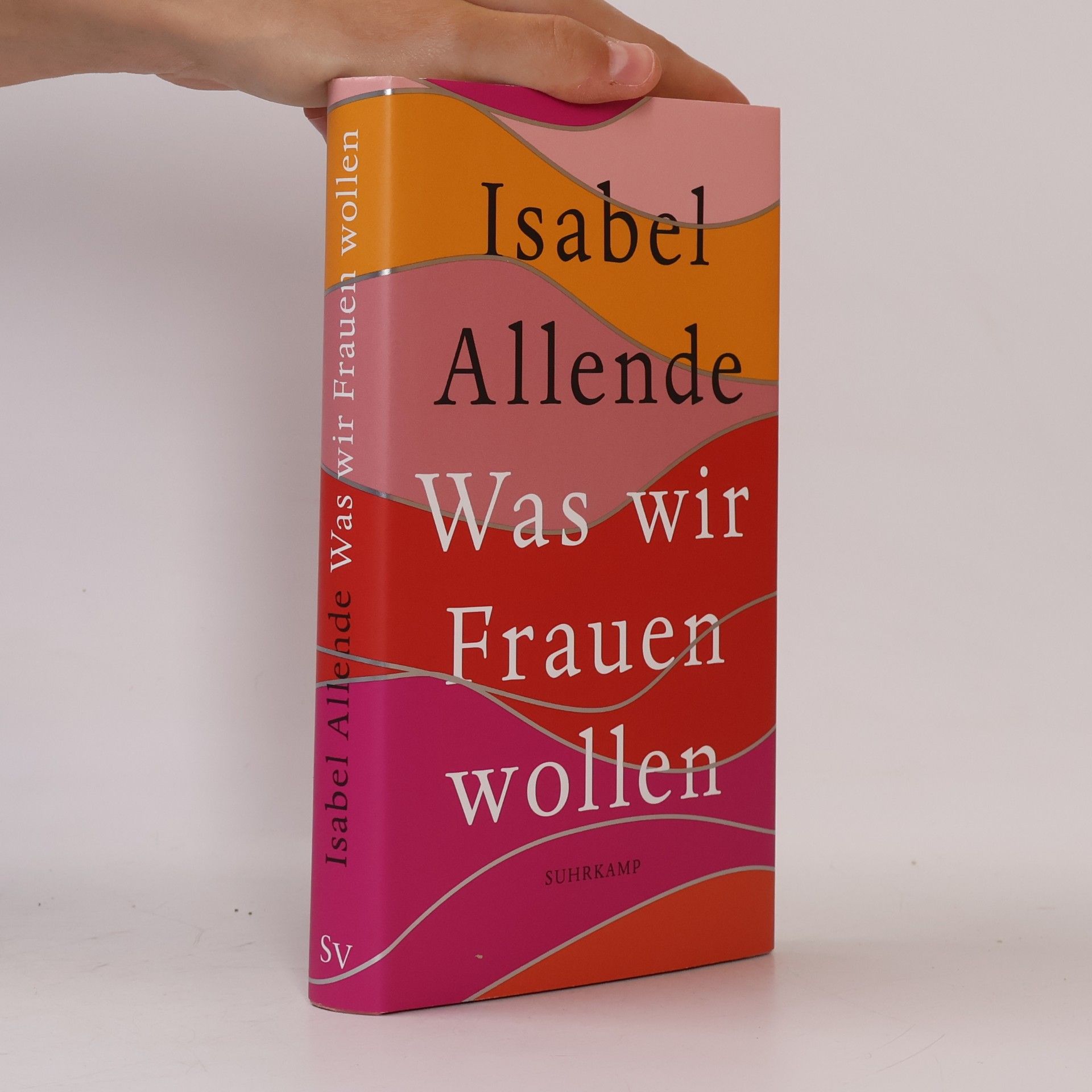 Isabel Allende Was wir Frauen wollen