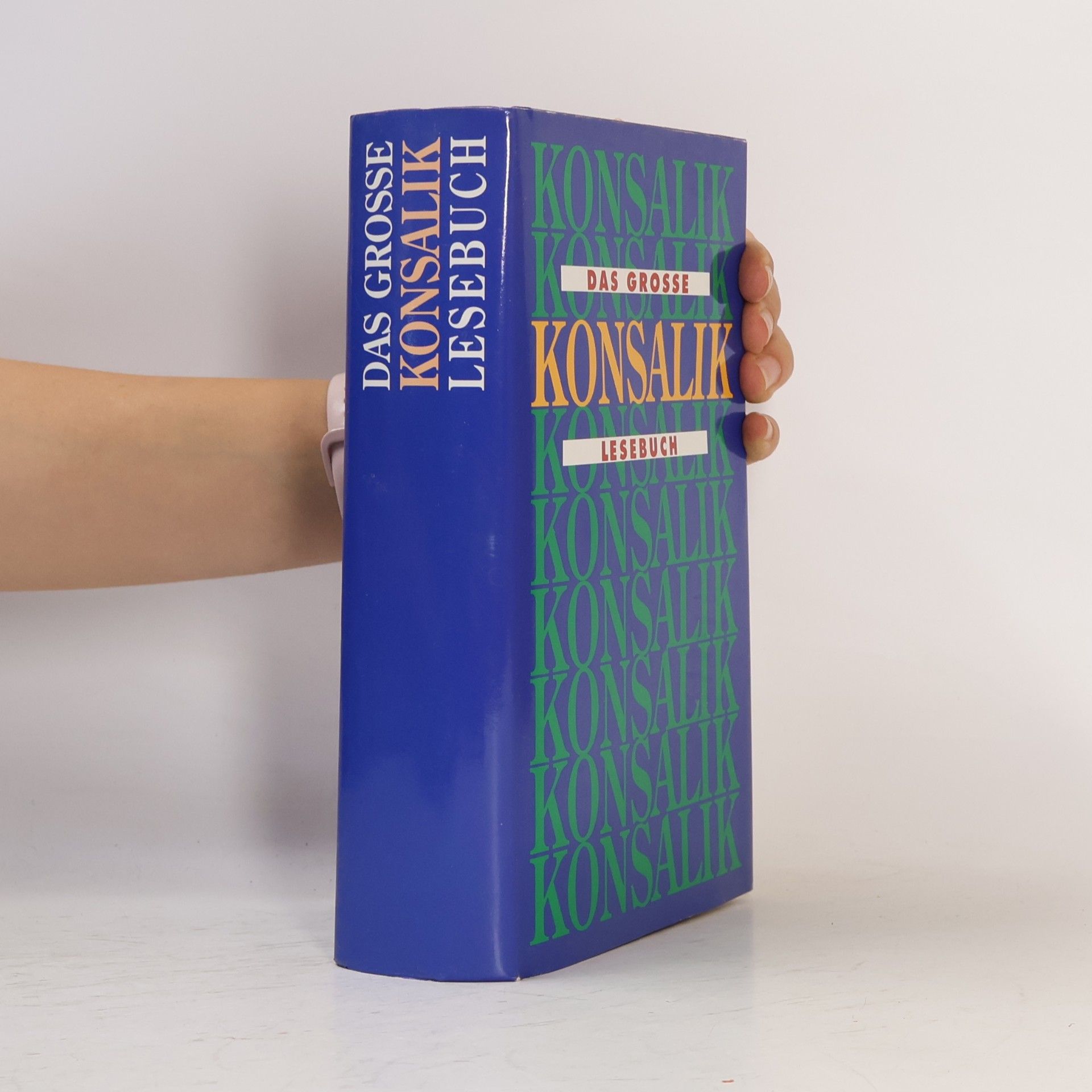 Heinz Günther Konsalik Das grosse Konsalik Lesebuch