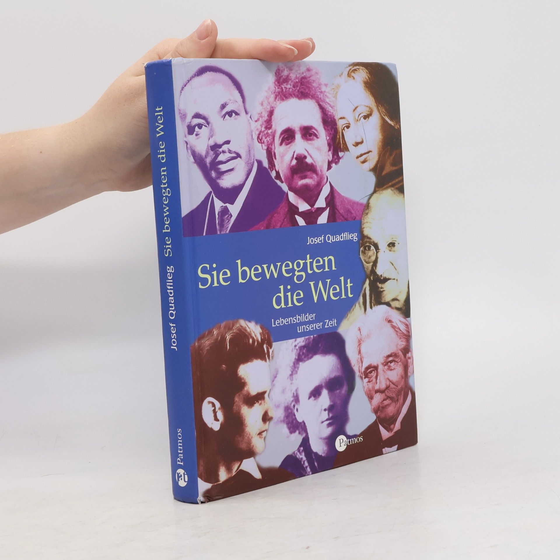 Sie bewegten die Welt