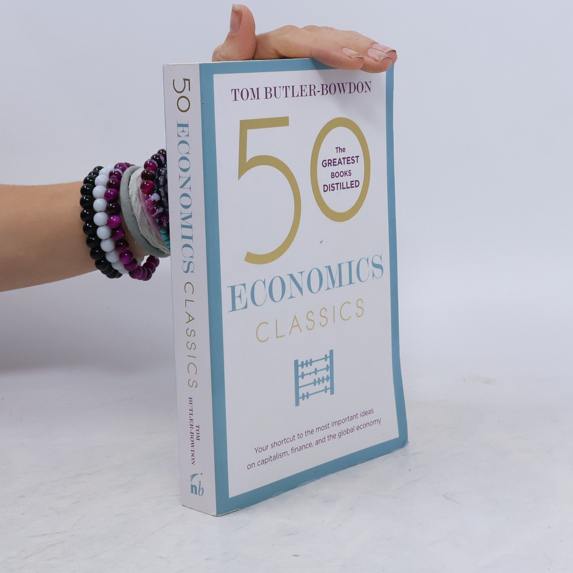 Tom Butler-Bowdon 50 Economics Classics