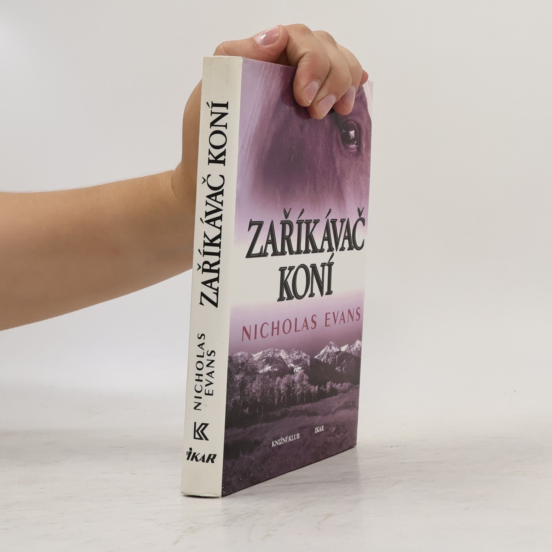 Nicholas Evans Zaříkávač koní