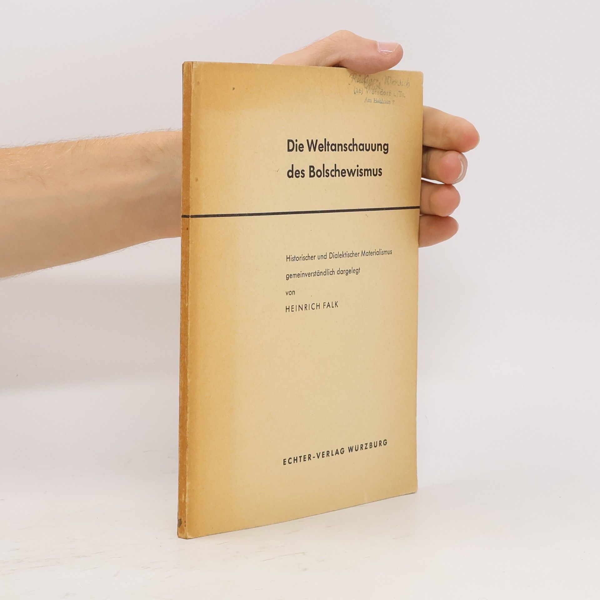 Heinrich Falk Die Weltanschauung des Bolschewismus
