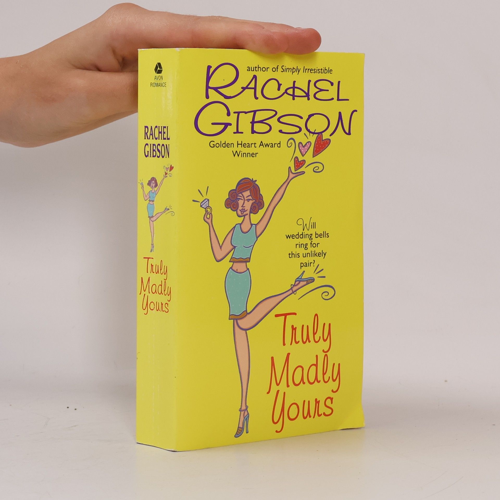 Rachel Gibson Truly Madly Yours