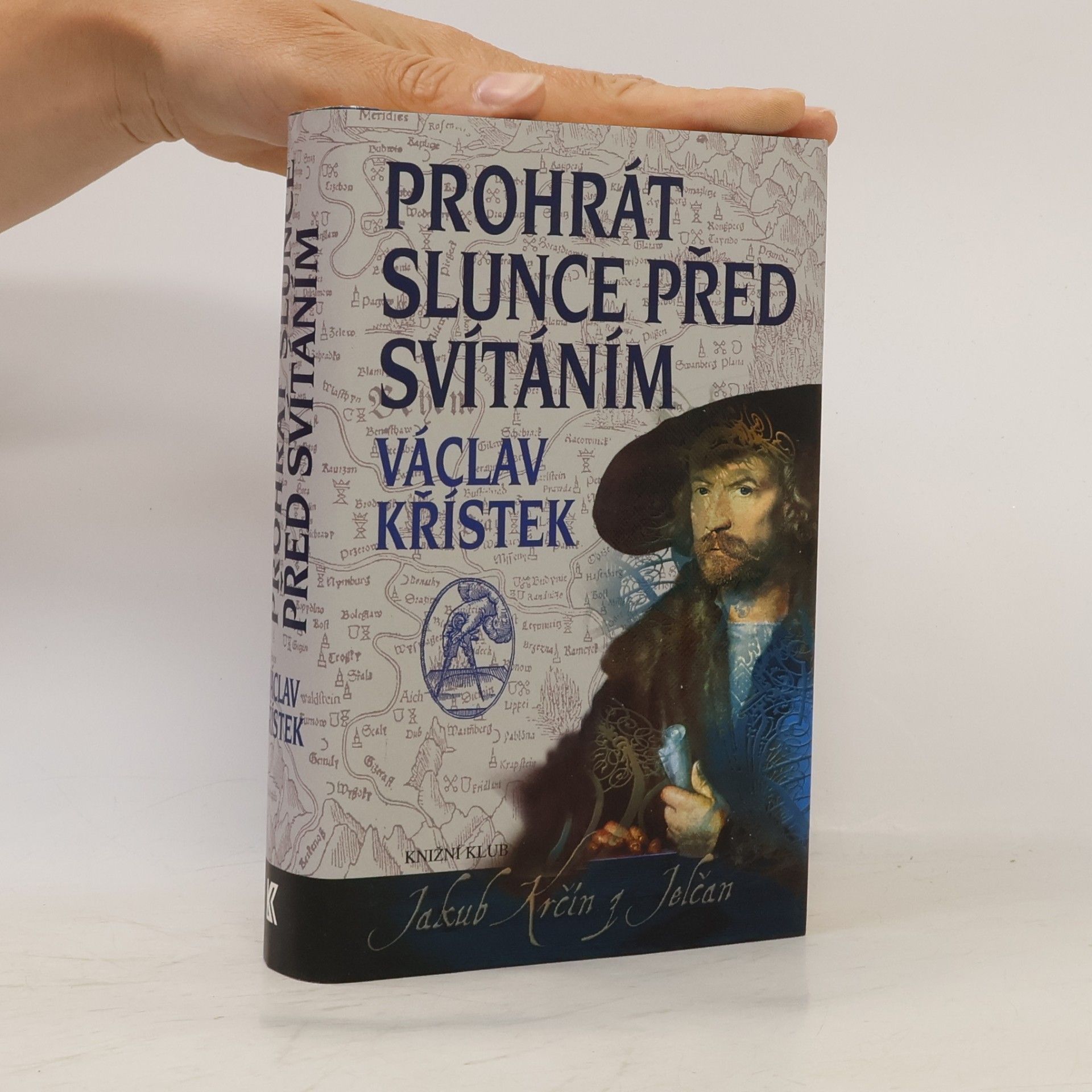 Václav Křístek Prohrát slunce před svítáním