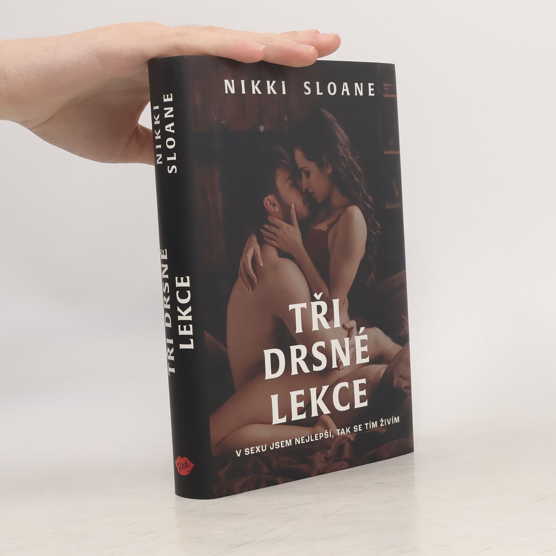 Nikki Sloane Tři drsné lekce