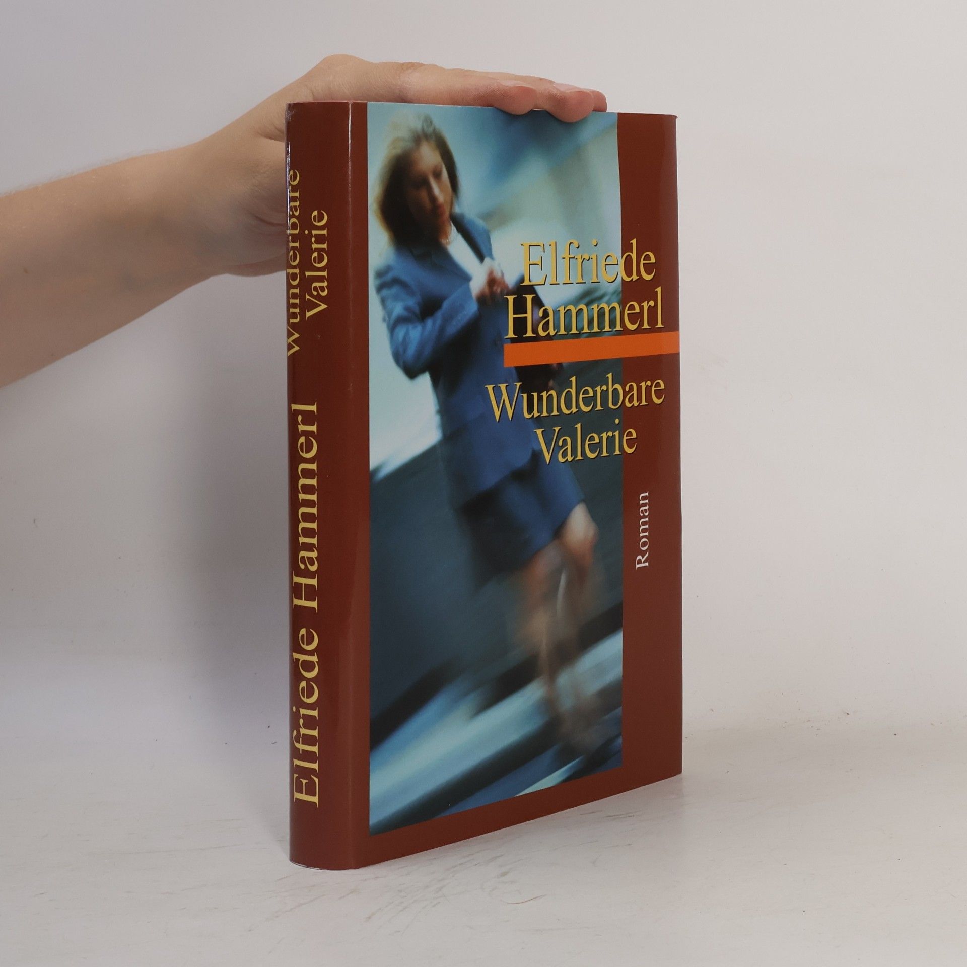 Elfriede Hammerl Wunderbare Valerie