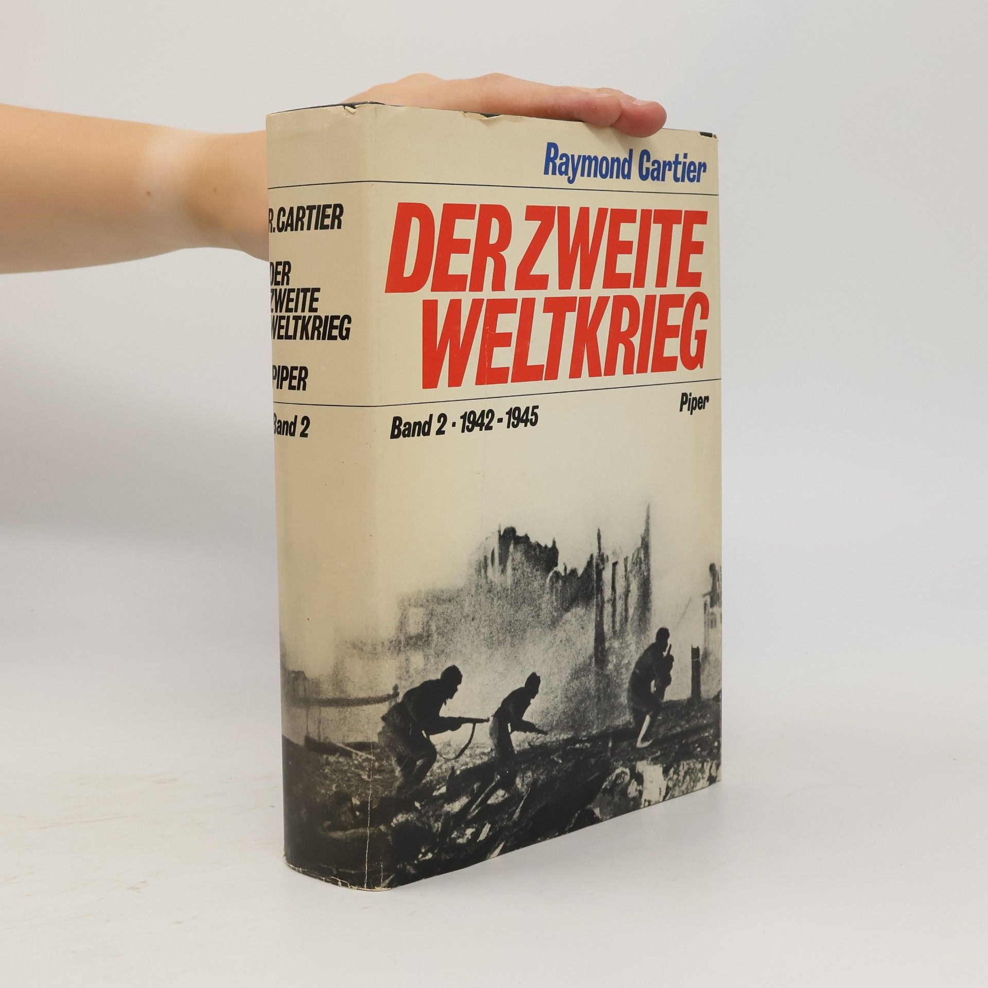 Raymond Cartier Der Zweite Weltkrieg. Band 2