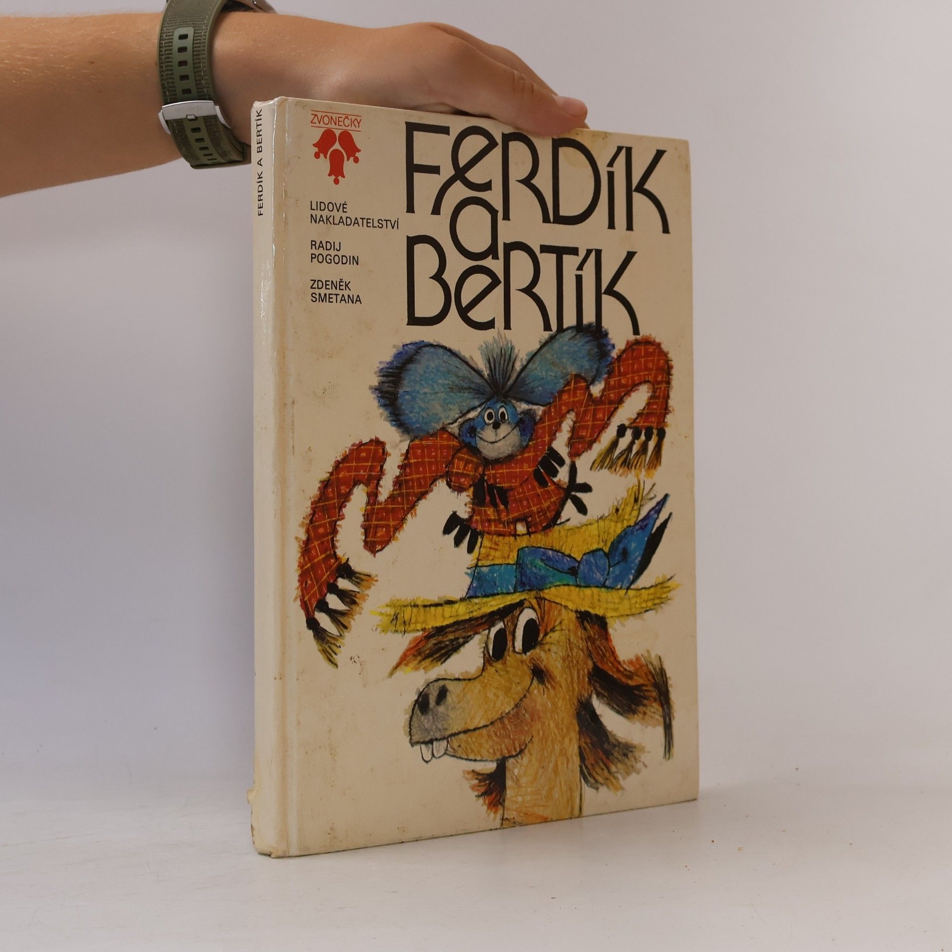 Radij Petrovič Pogodin Ferdík a Bertík