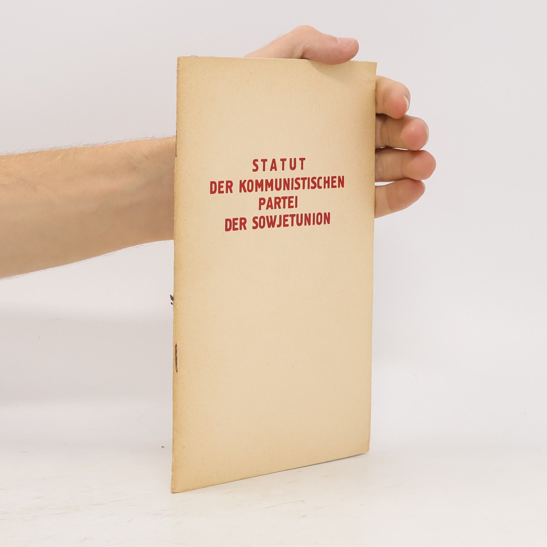 Various authors Statut der Kommunistischen Partei der Sowjetunion