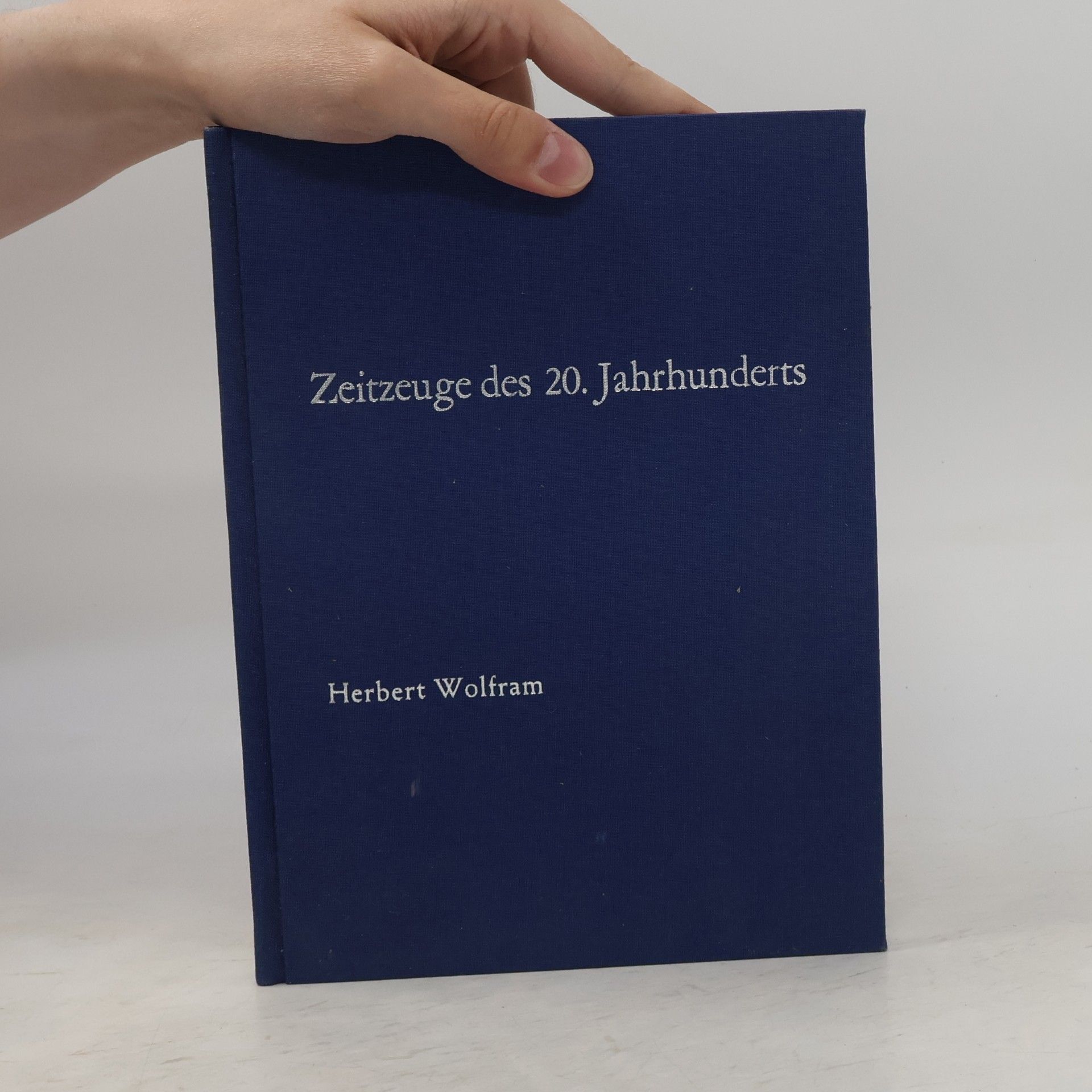 Herbert Wolfram Zeitzeuge des 20. Jahrhunderts