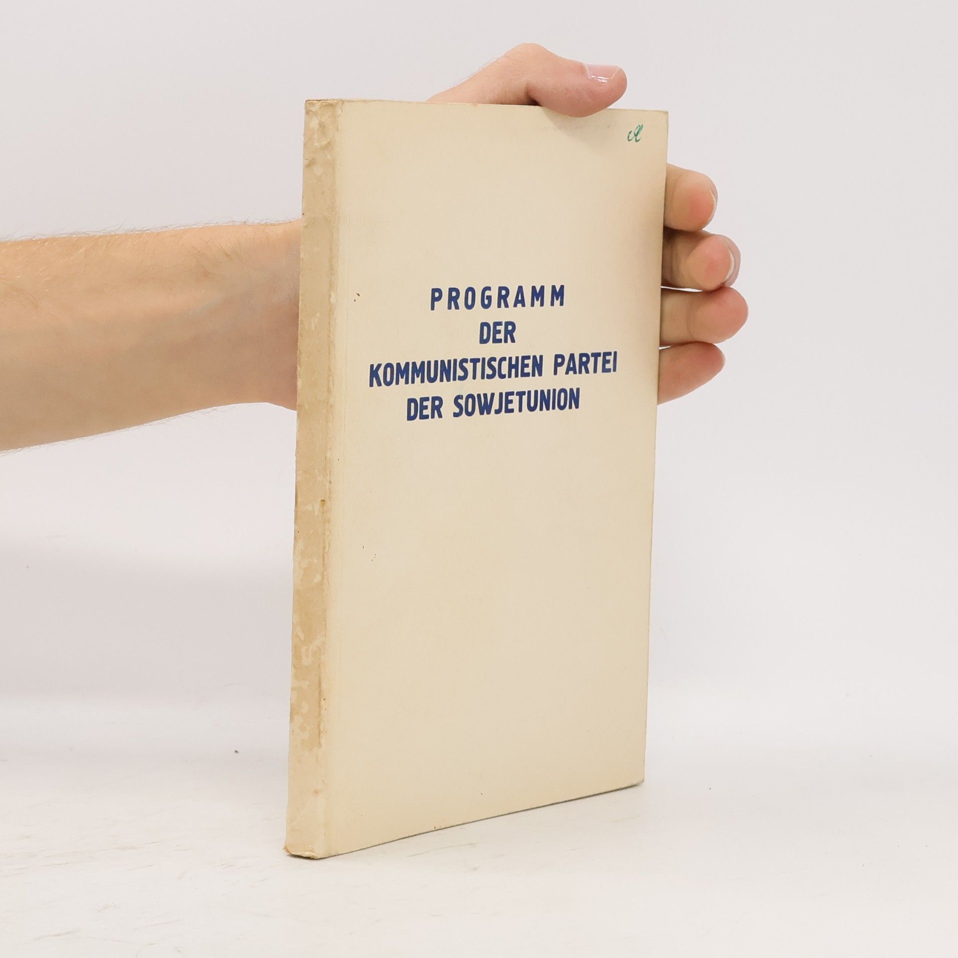 Autorenkollektiv Programm der Komunistischen Partei der Sowjetunion
