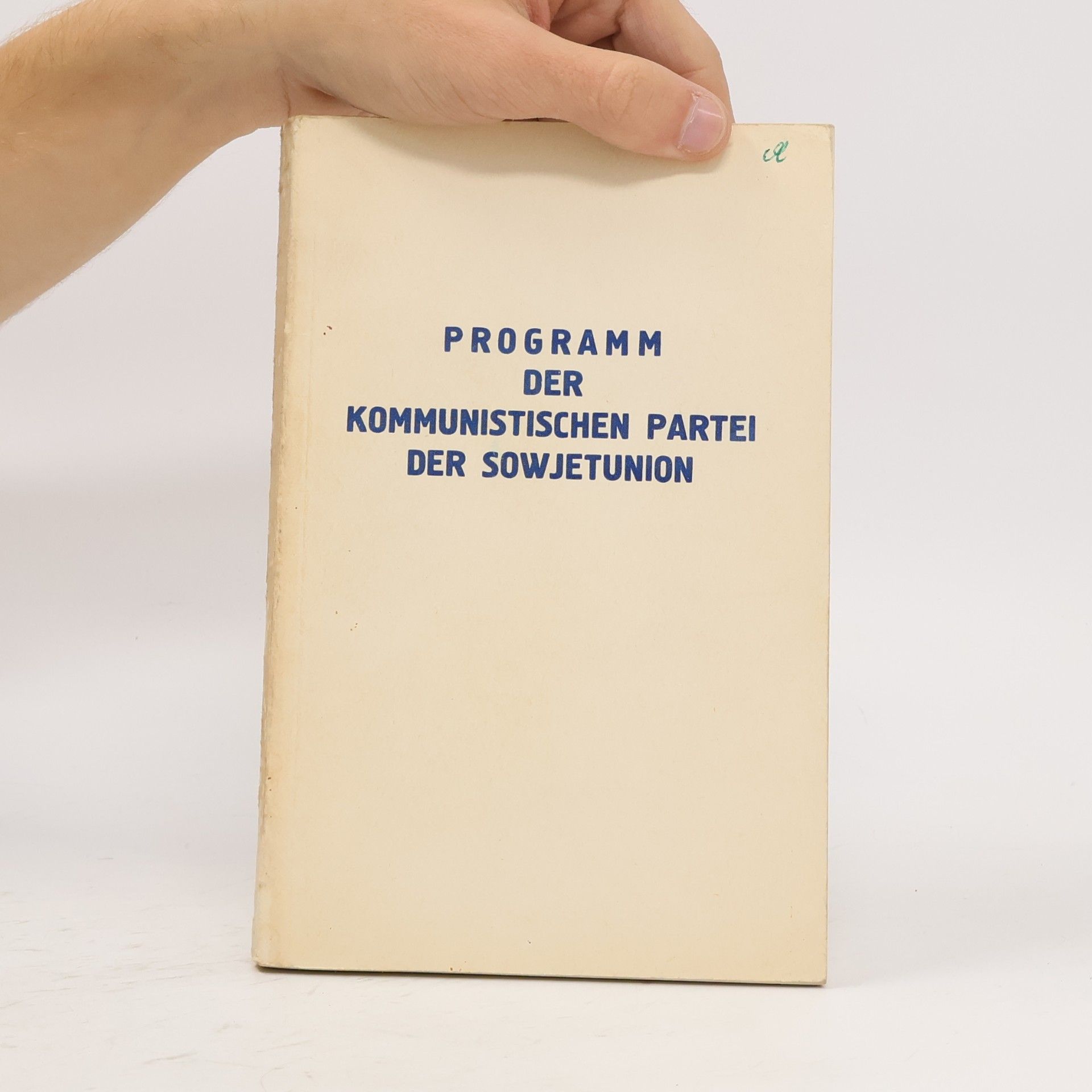 Autorenkollektiv Programm der Komunistischen Partei der Sowjetunion