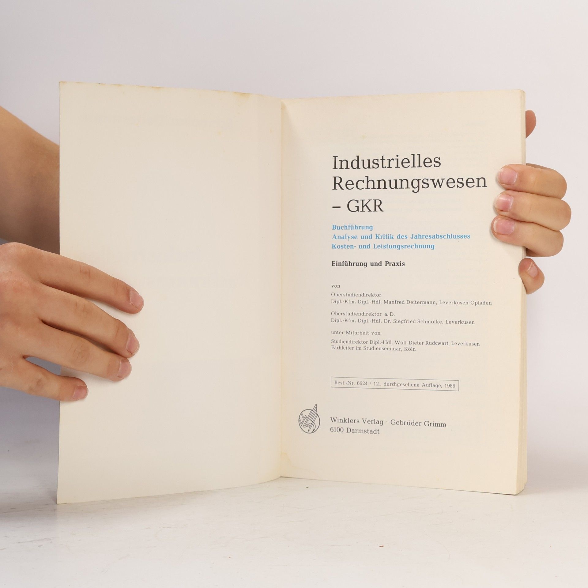 Siegfried Schmolke Industrielles Rechnungswesen GKR