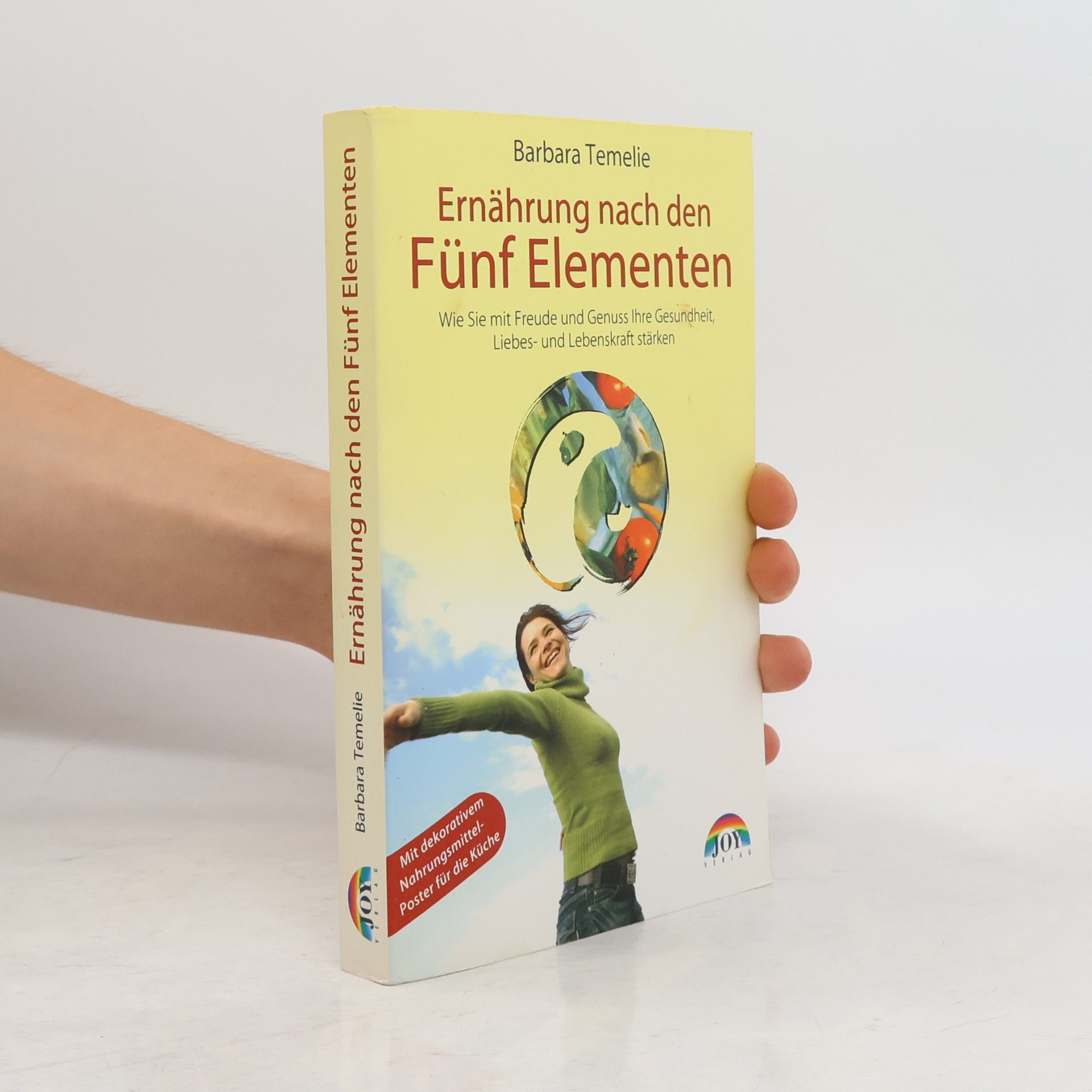 Barbara Temelie Ernährung nach den Fünf Elementen