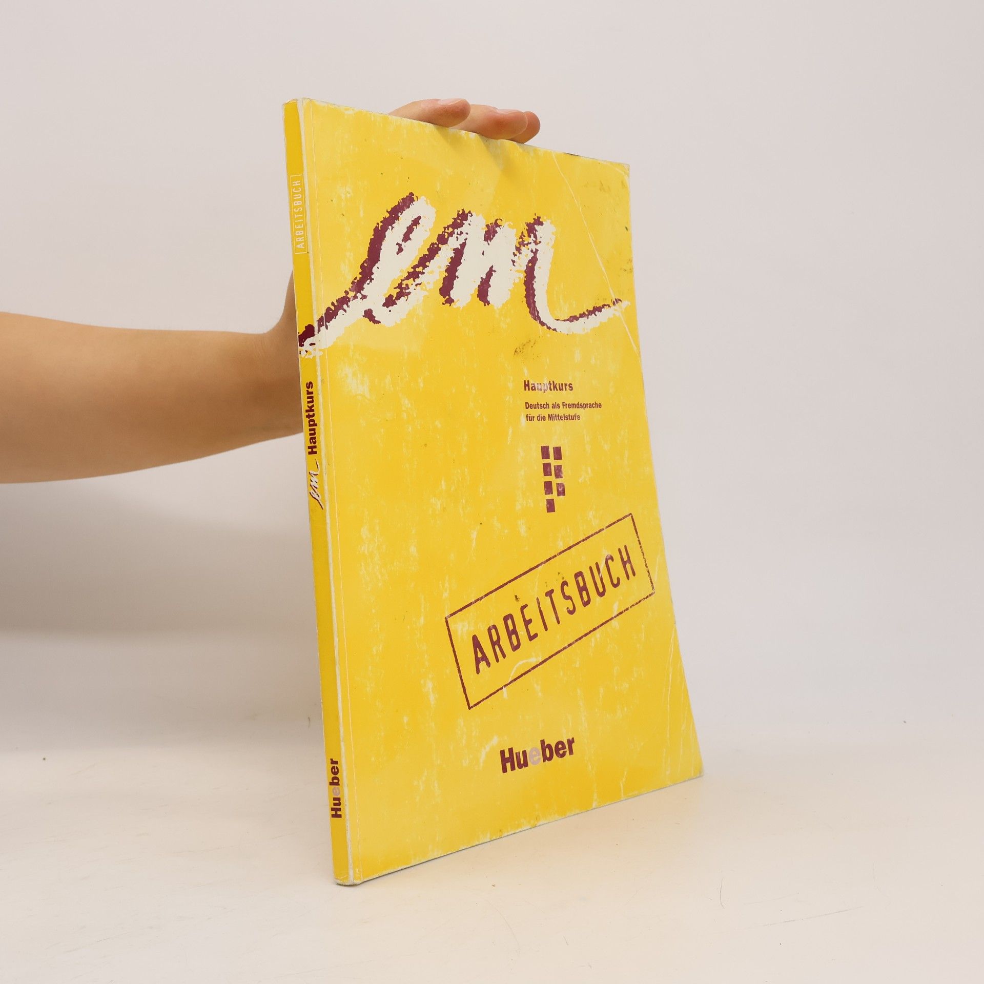 Susanne Schwalb em Hauptkurs : Deutsch als Fremdsprache für Mittelstufe : Arbeitsbuch