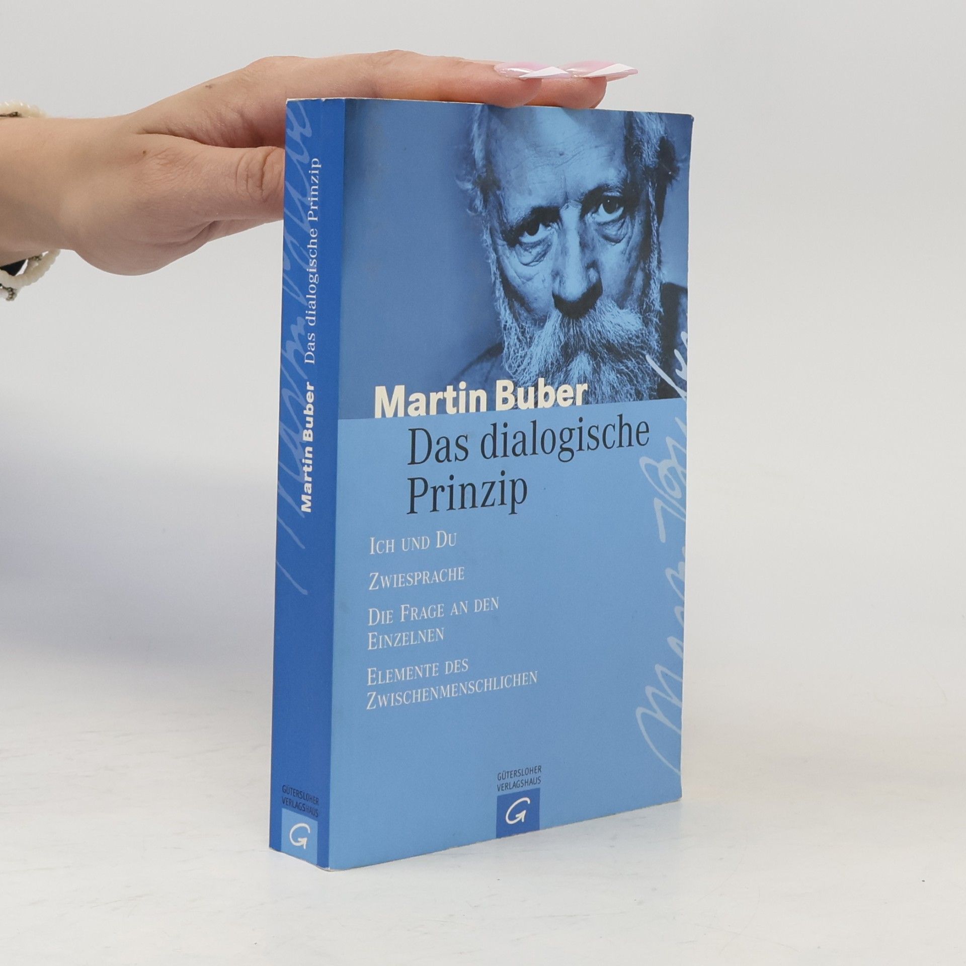 Martin Buber Das dialogische Prinzip