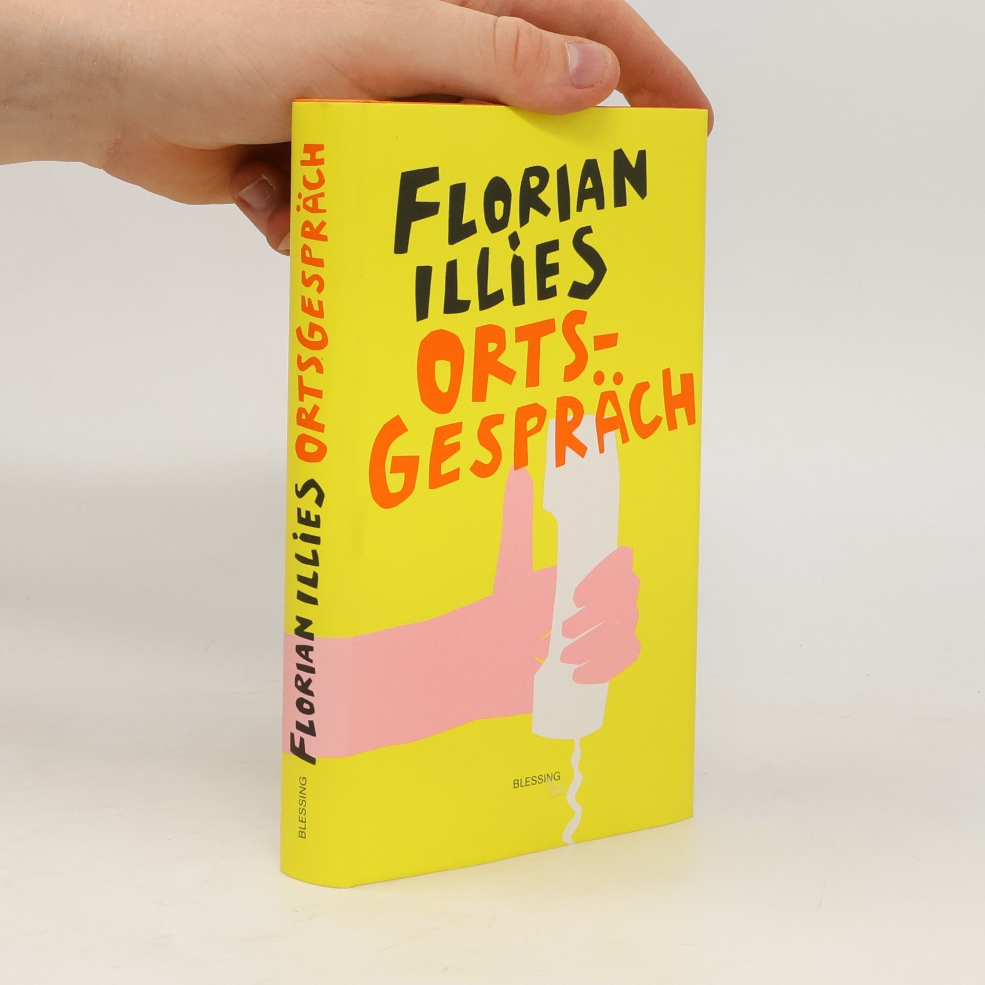 Florian Illies Ortsgespräch