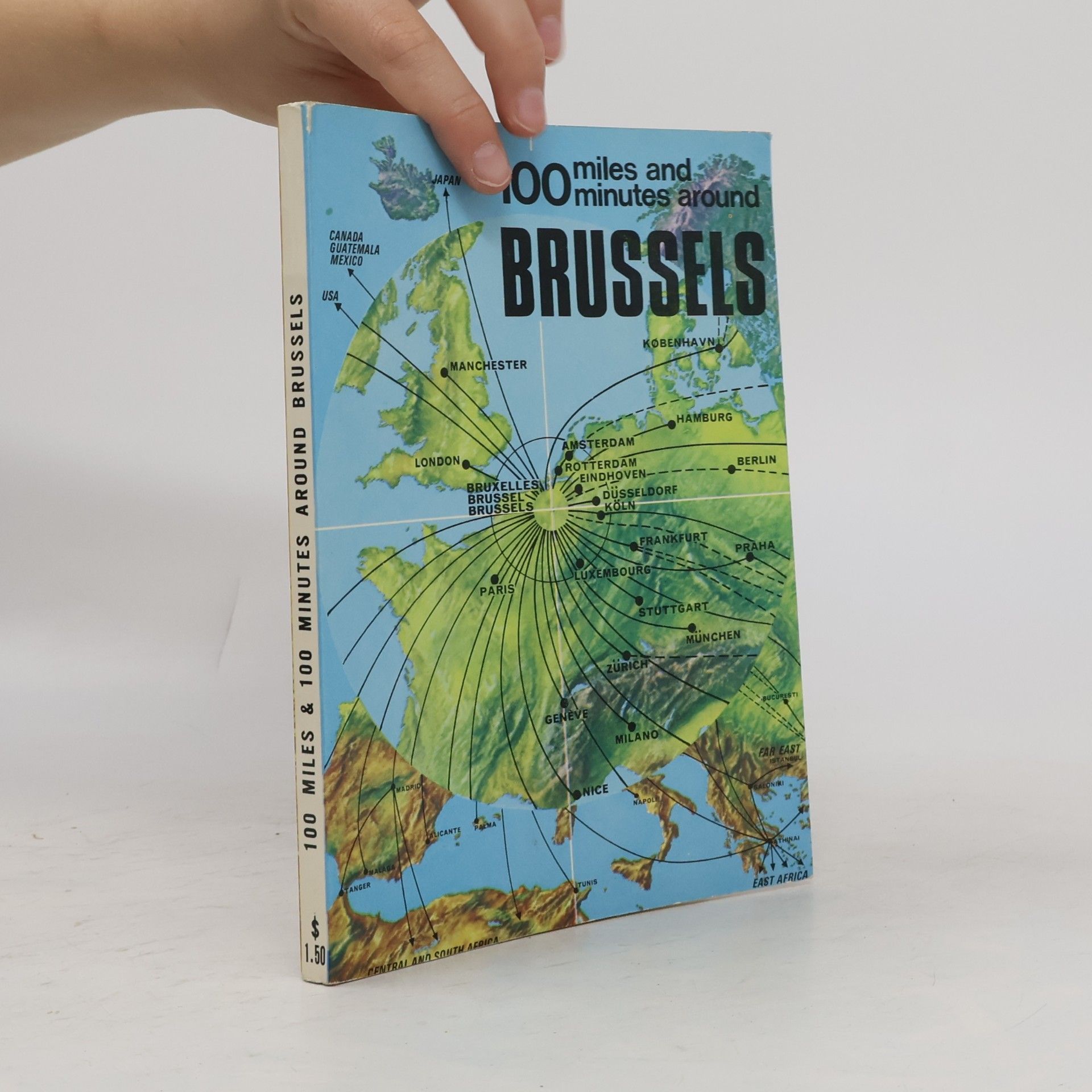 Collectif d'auteurs 100 miles and minutes around Brussels