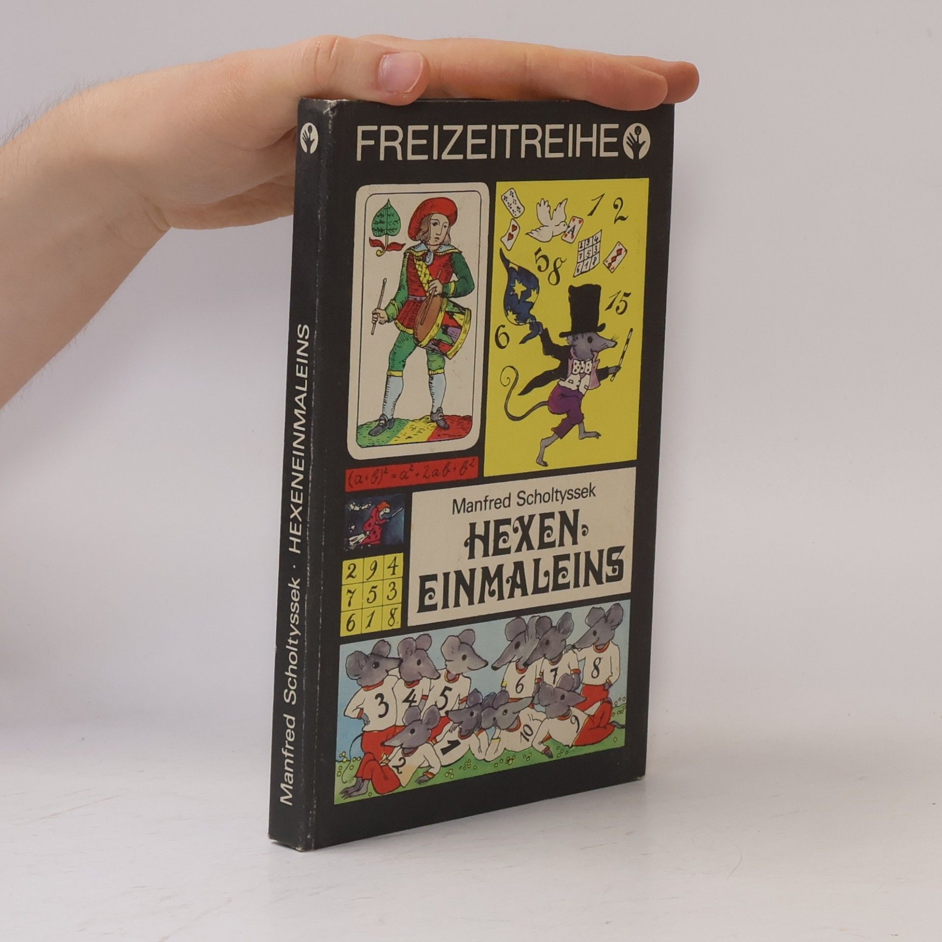 Scholtyssek Manfred Hexen-Einmaleins